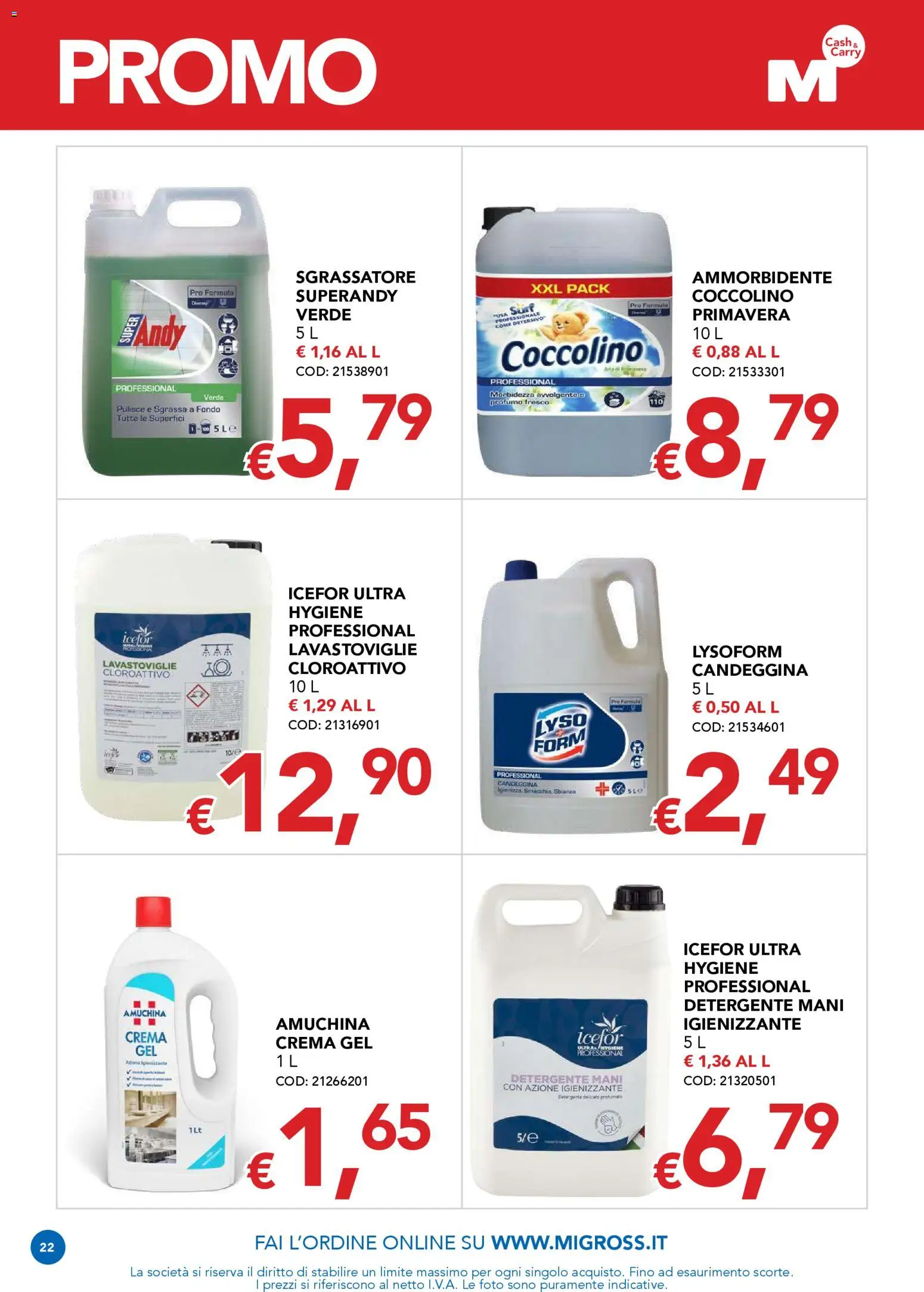 Volantino Migross del 15.01.2026 | Pagina: 22 | Prodotti: Detergente, Sgrassatore, Lavastoviglie, Profumo