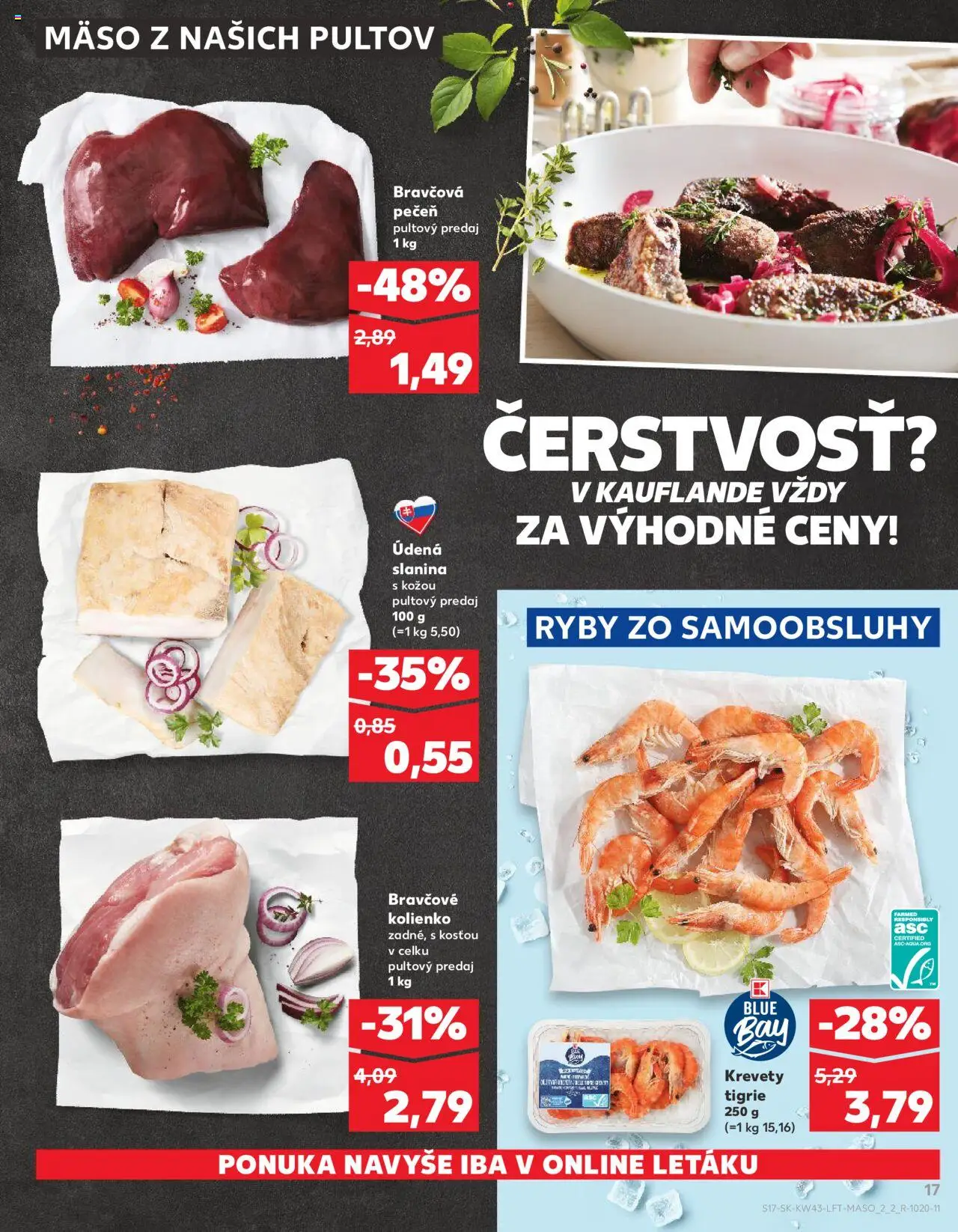 Nové Kaufland akcie – leták je platný od 23.10.2025 | Strana: 17 | Produkty: Krevety, Ryby, Slanina