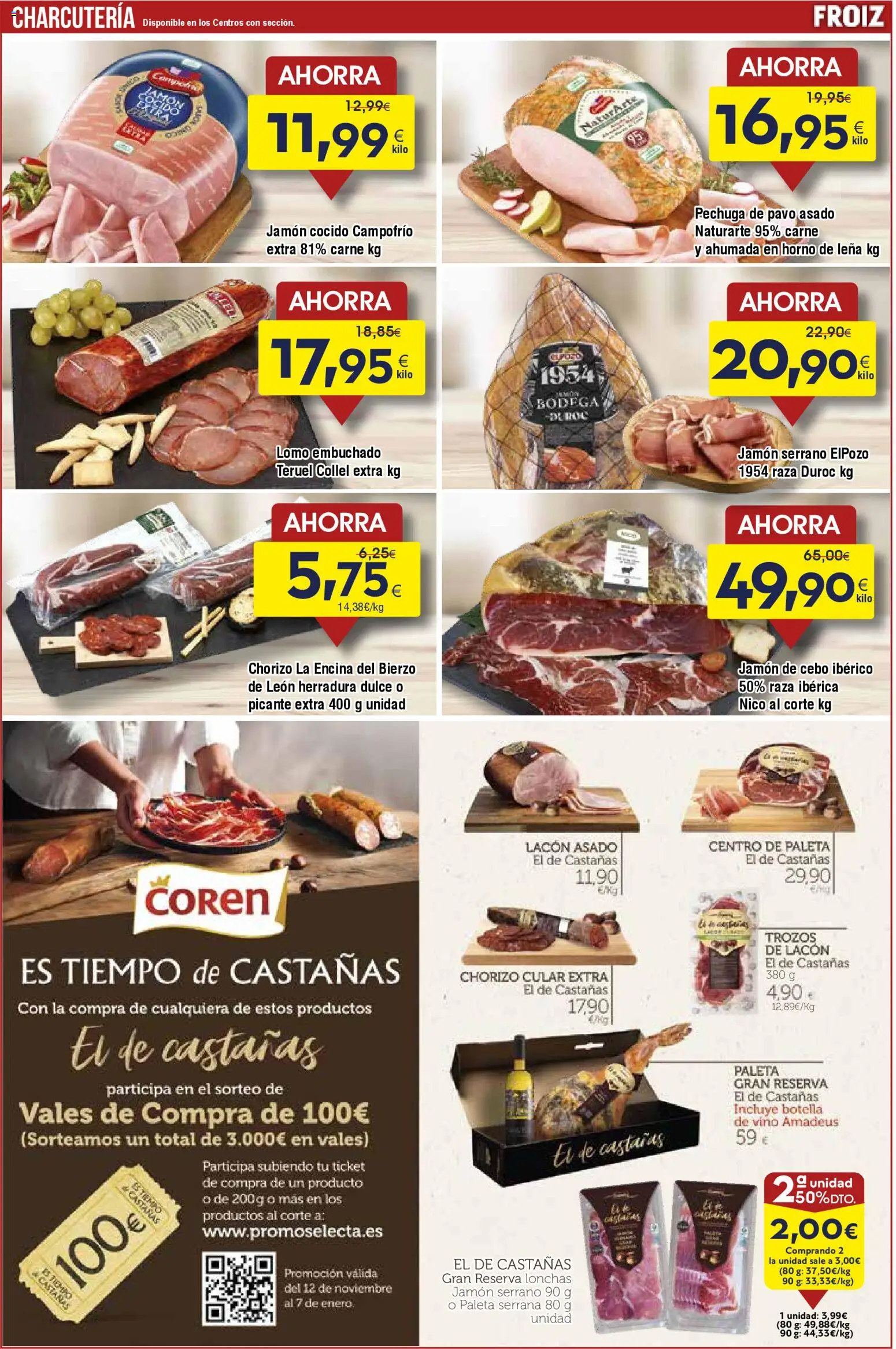 Froiz folleto │ válido desde el 12.11.2025 | Página: 6 | Productos: Jamón serrano, Jamón, Vino, Horno