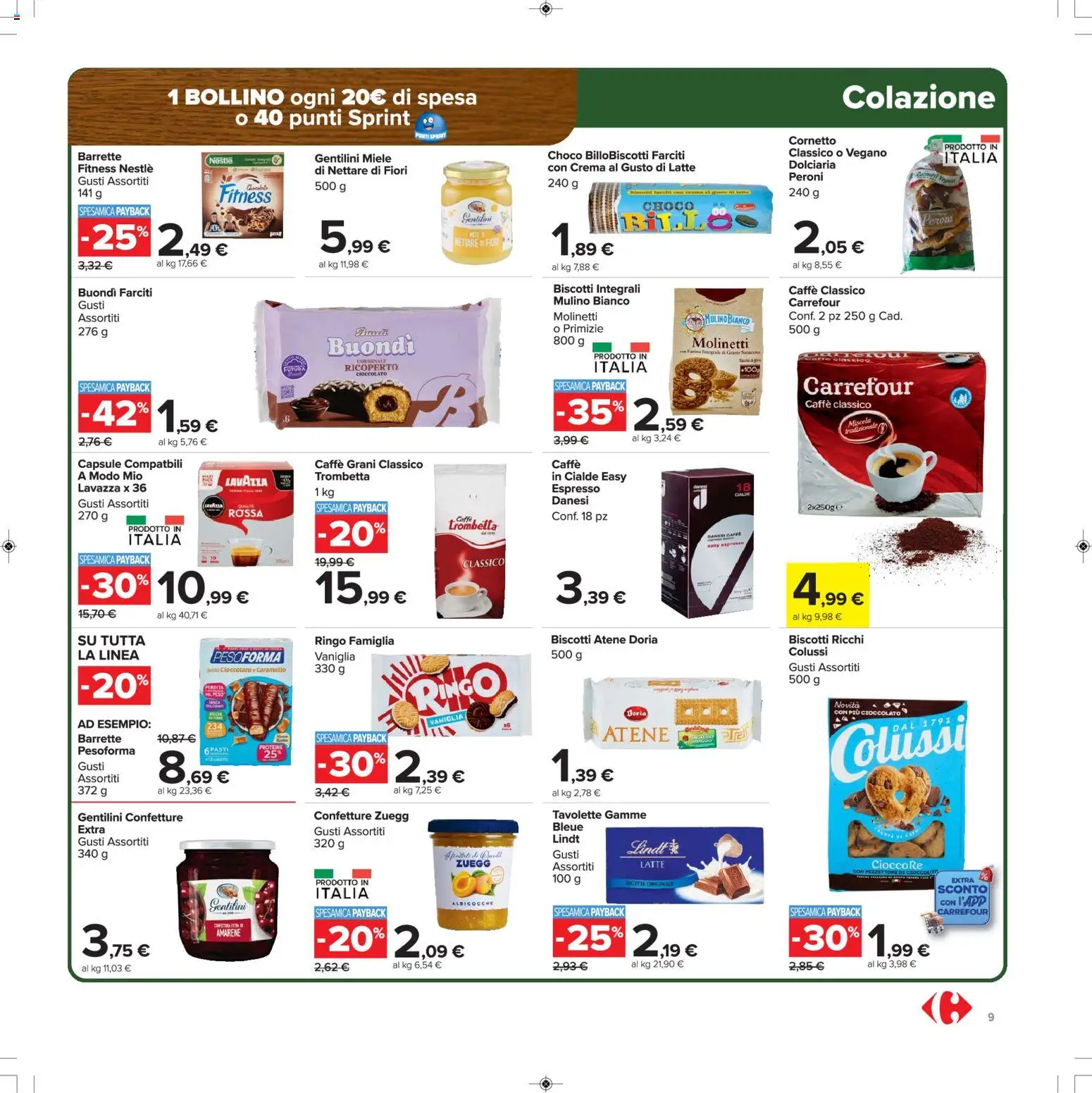 Volantino Carrefour del 15.01.2026 | Pagina: 9 | Prodotti: Caffè, Cornetto, Latte, Albicocche