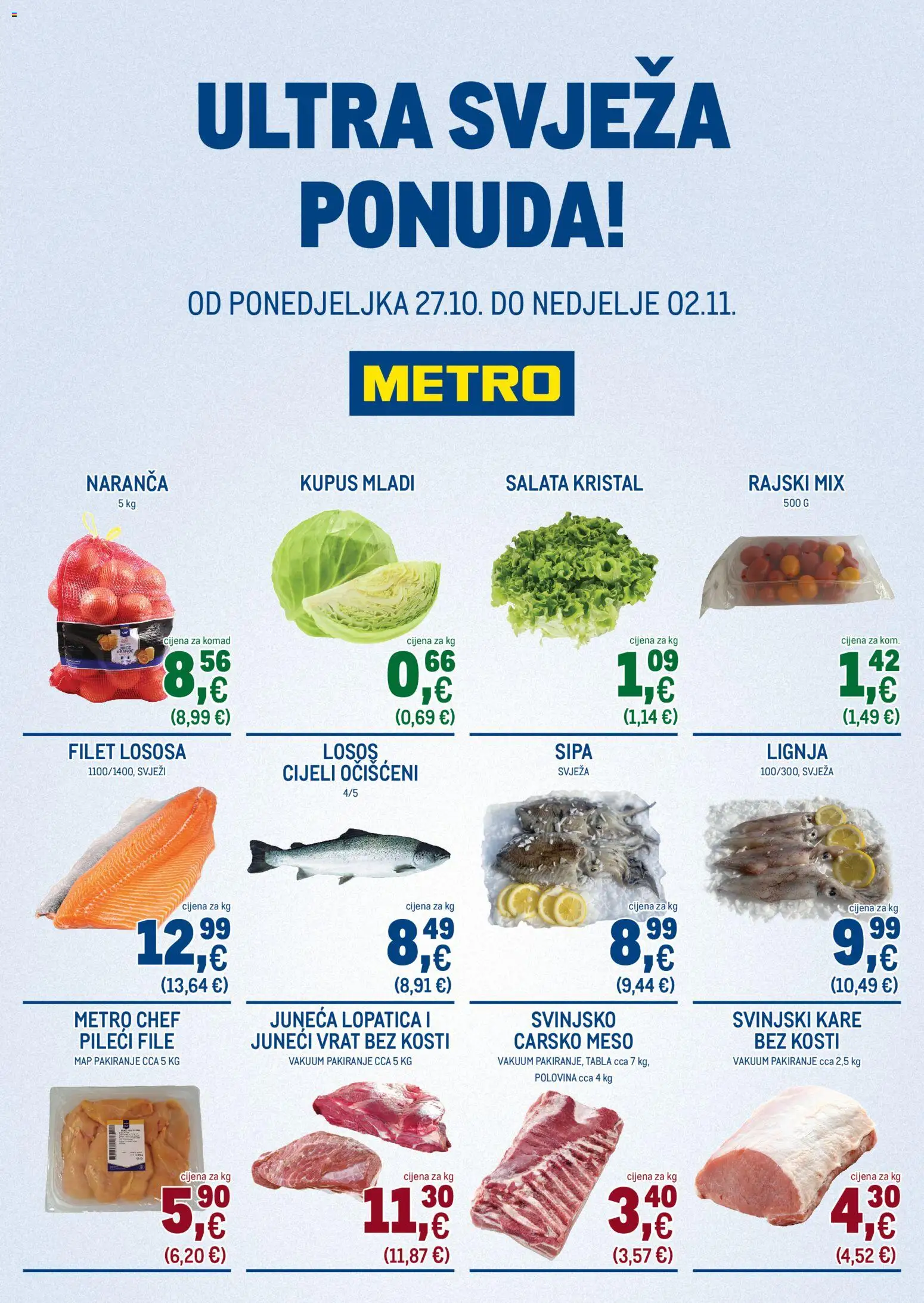 Metro katalog | vrijedi od 27.10.2025 | Stranica: 1 | Proizvodi: Carsko meso, Sipa, Salata, Lopatica