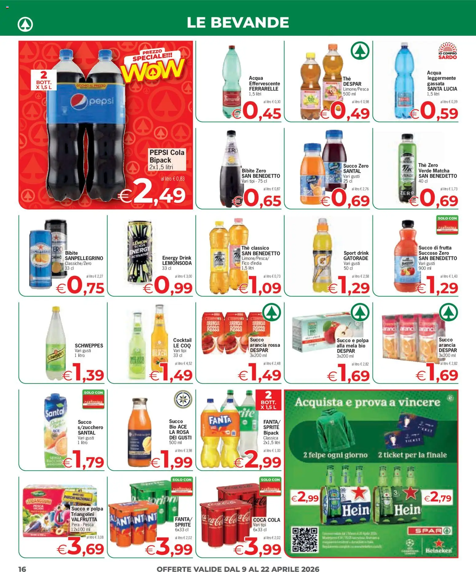 Volantino Eurospar del 09.04.2026 | Pagina: 16 | Prodotti: Acqua, Pera, Fanta, Pepsi