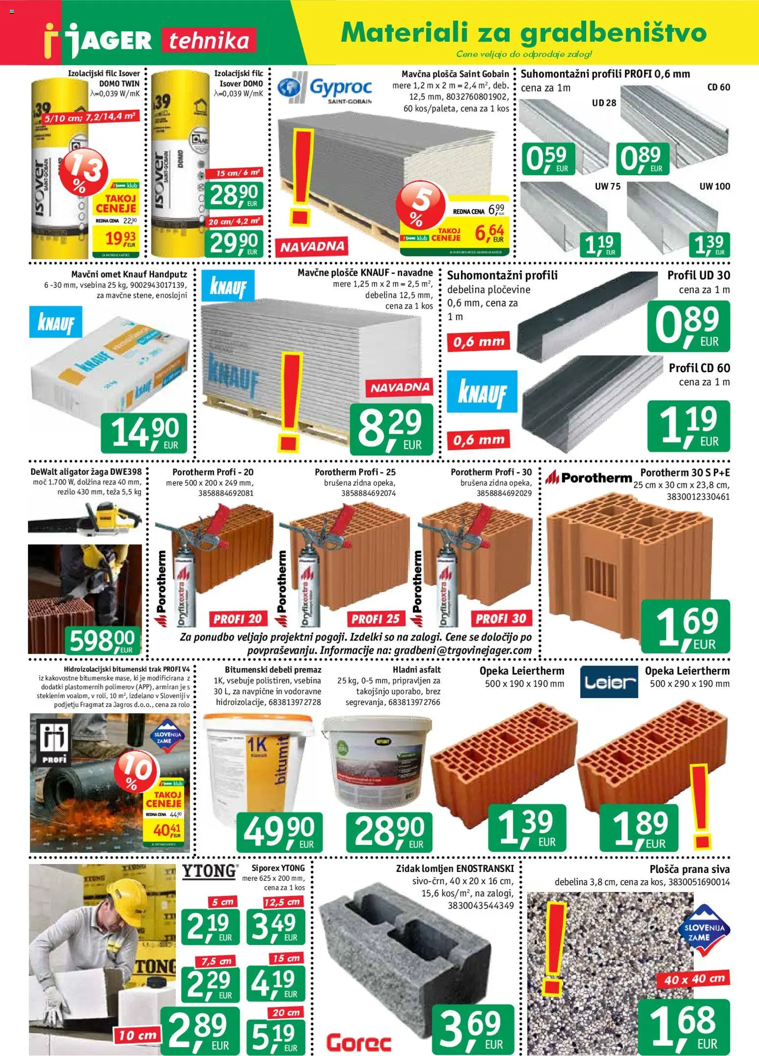 Novi Jager katalog ponudbe – veljaven od 25.03.2026 | Stran: 7 | Izdelki: Teza, Rolo, Kos, Zidak