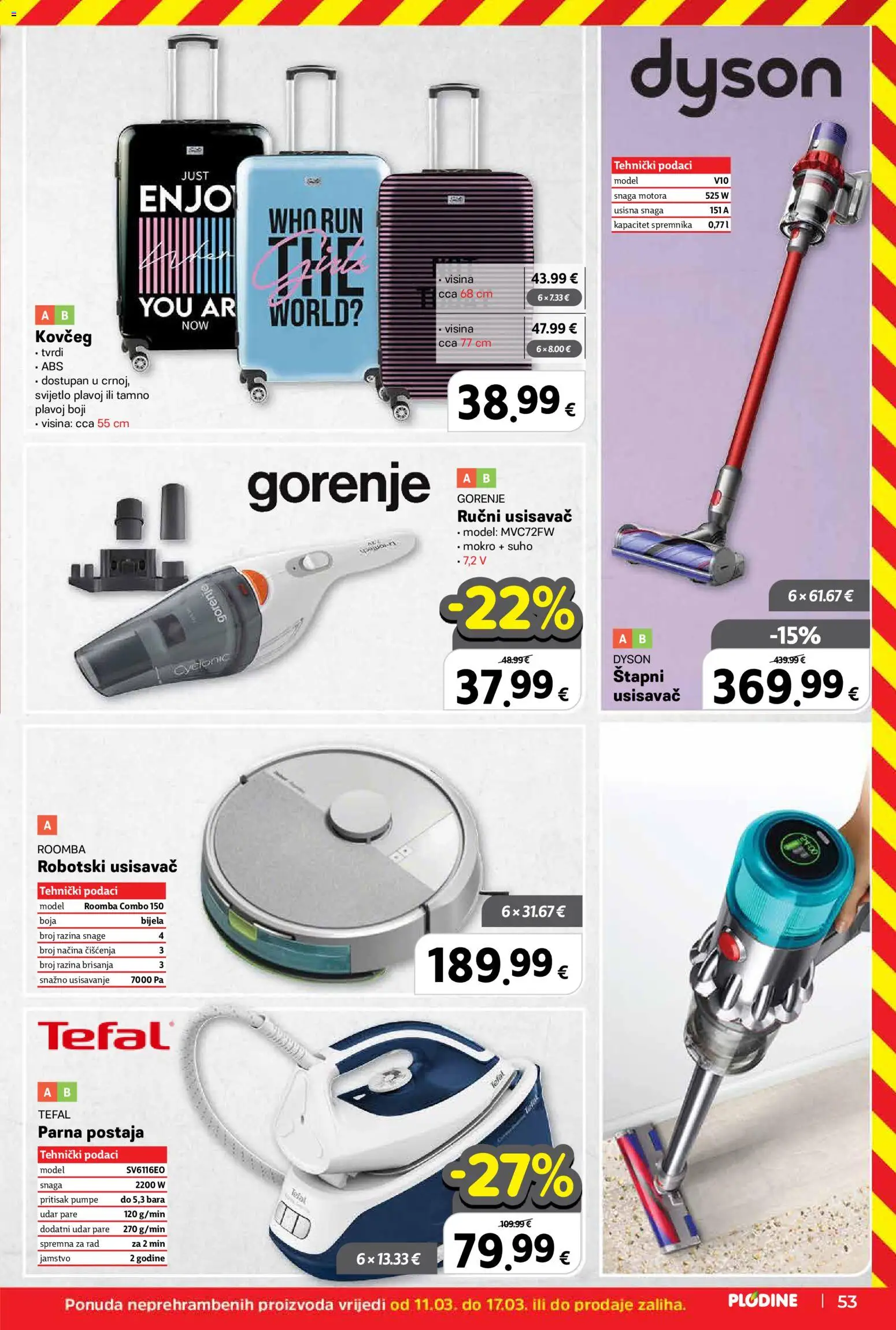 Plodine katalog | vrijedi od 11.03.2026 | Stranica: 53 | Proizvodi: Usisavač, Parna postaja