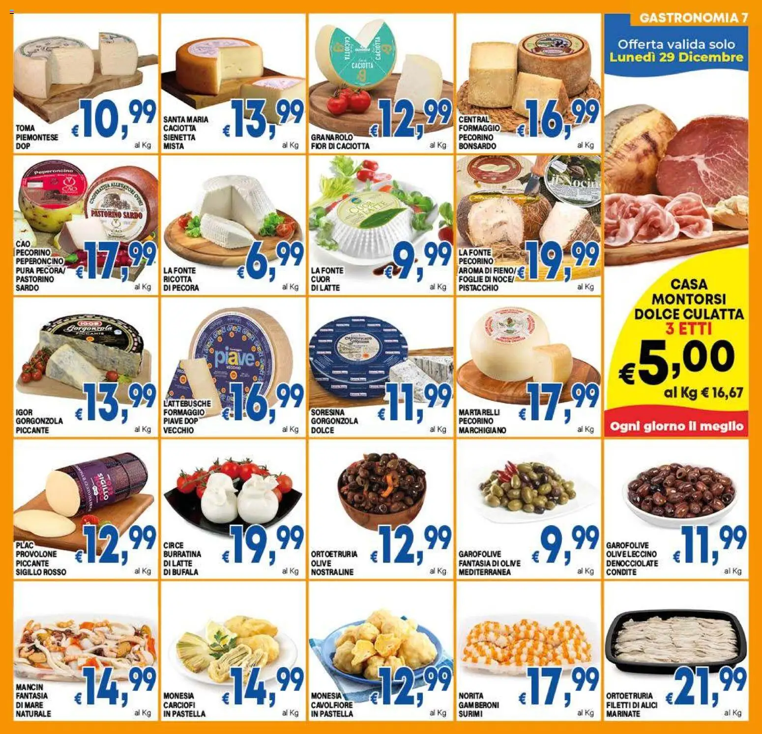 Volantino DEM del 27.12.2025 | Pagina: 7 | Prodotti: Provolone, Formaggio, Carciofi, Gamberoni