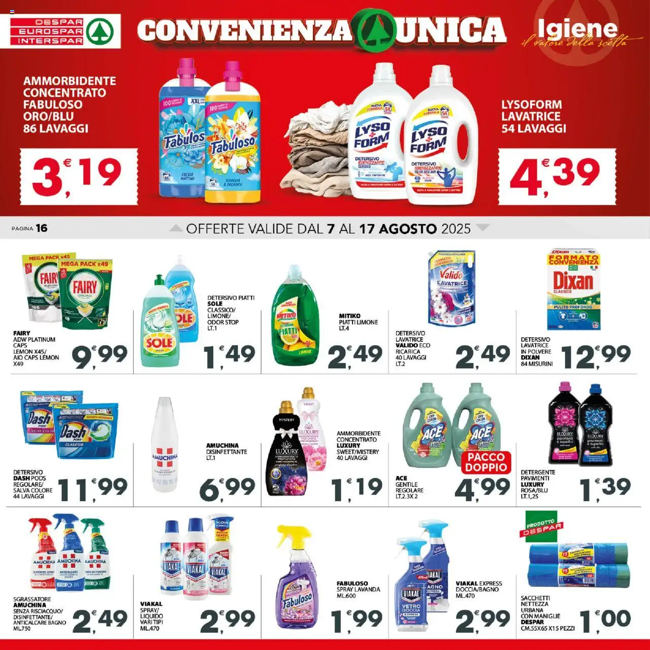 Volantino Interspar del 07.08.2025 | Pagina: 16 | Prodotti: Ammorbidente, Anticalcare, Sgrassatore, Lavanda