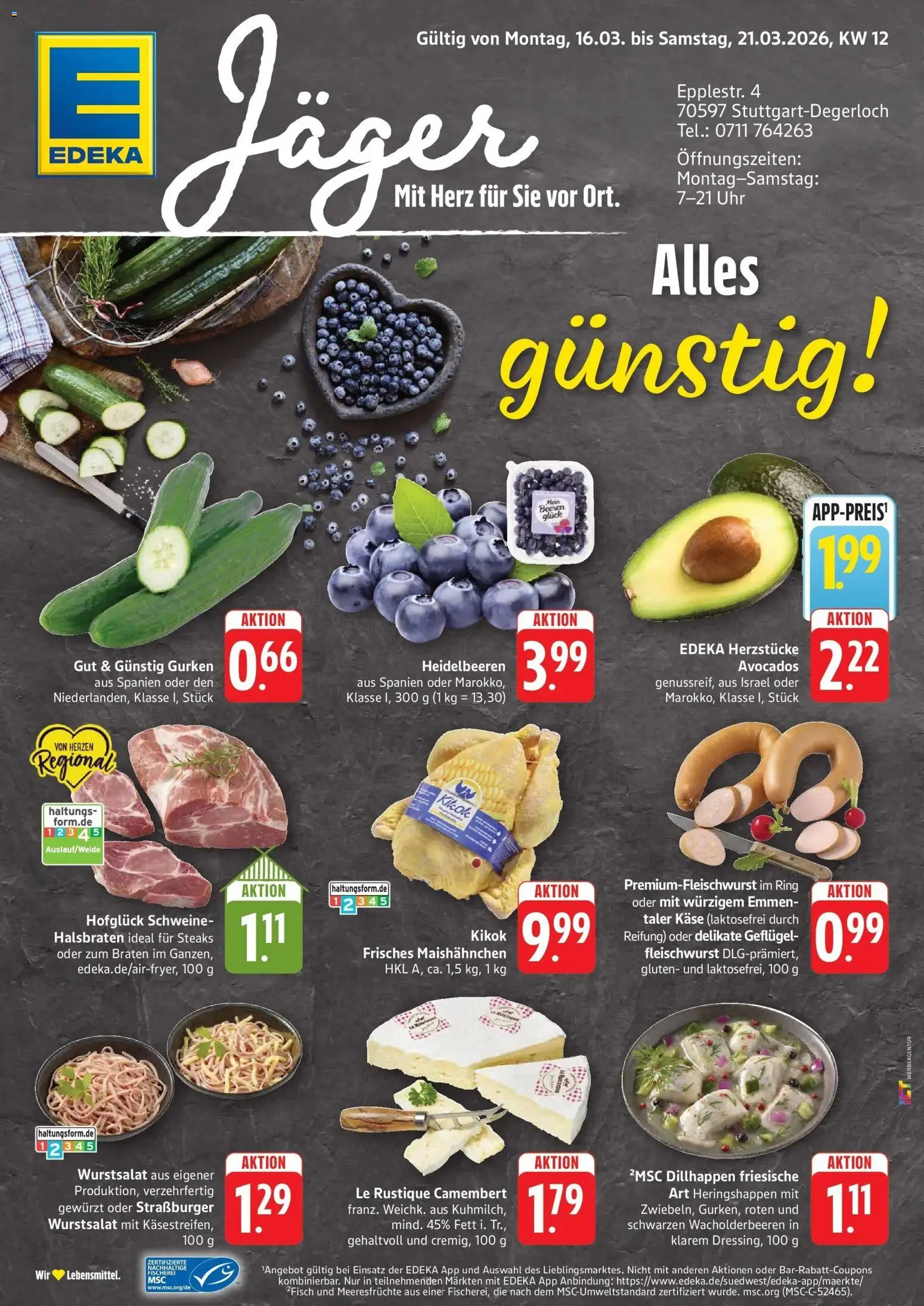 Edeka prospekt Stuttgart-Degerloch	 – gültig ab 16.03.2026 | Seite: 1 | Produkte: Käse, Heidelbeeren, Avocado, Meeresfrüchte