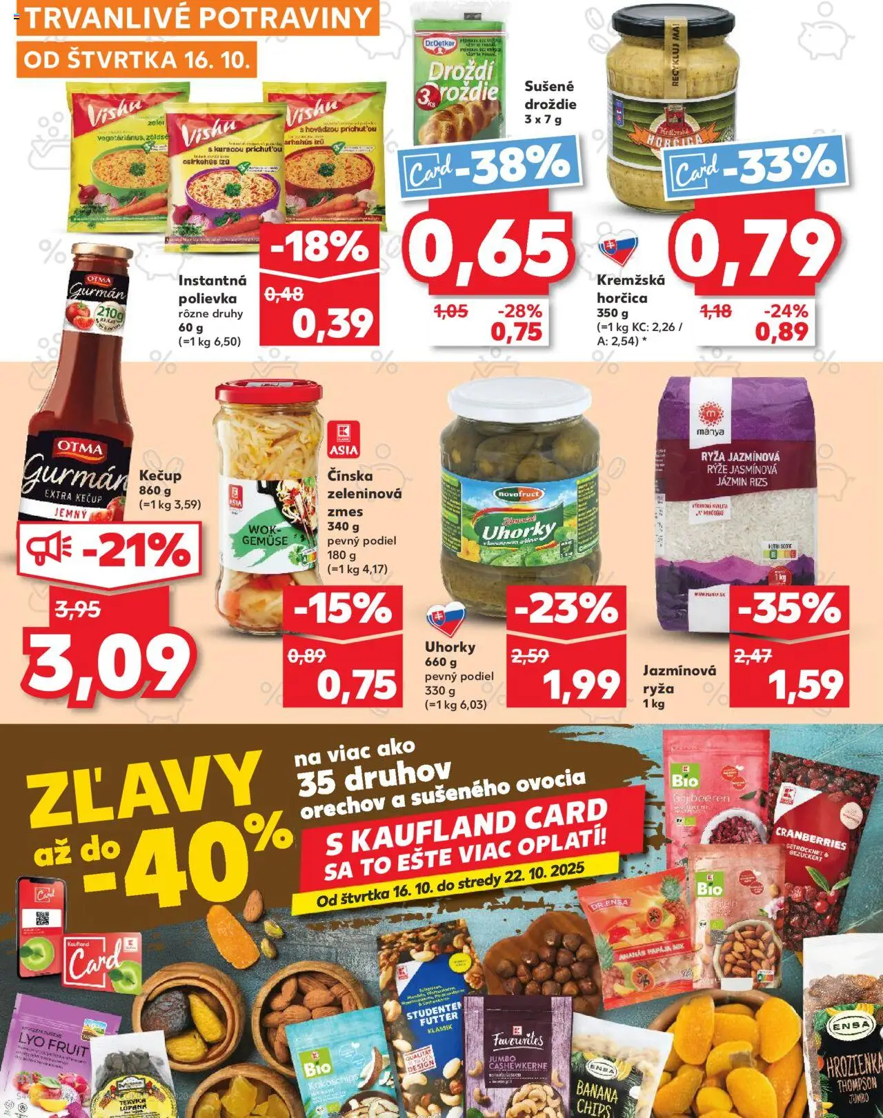 Nové Kaufland akcie – leták je platný od 16.10.2025 | Strana: 44 | Produkty: Ryža, Ananás, Kečup, Uhorky