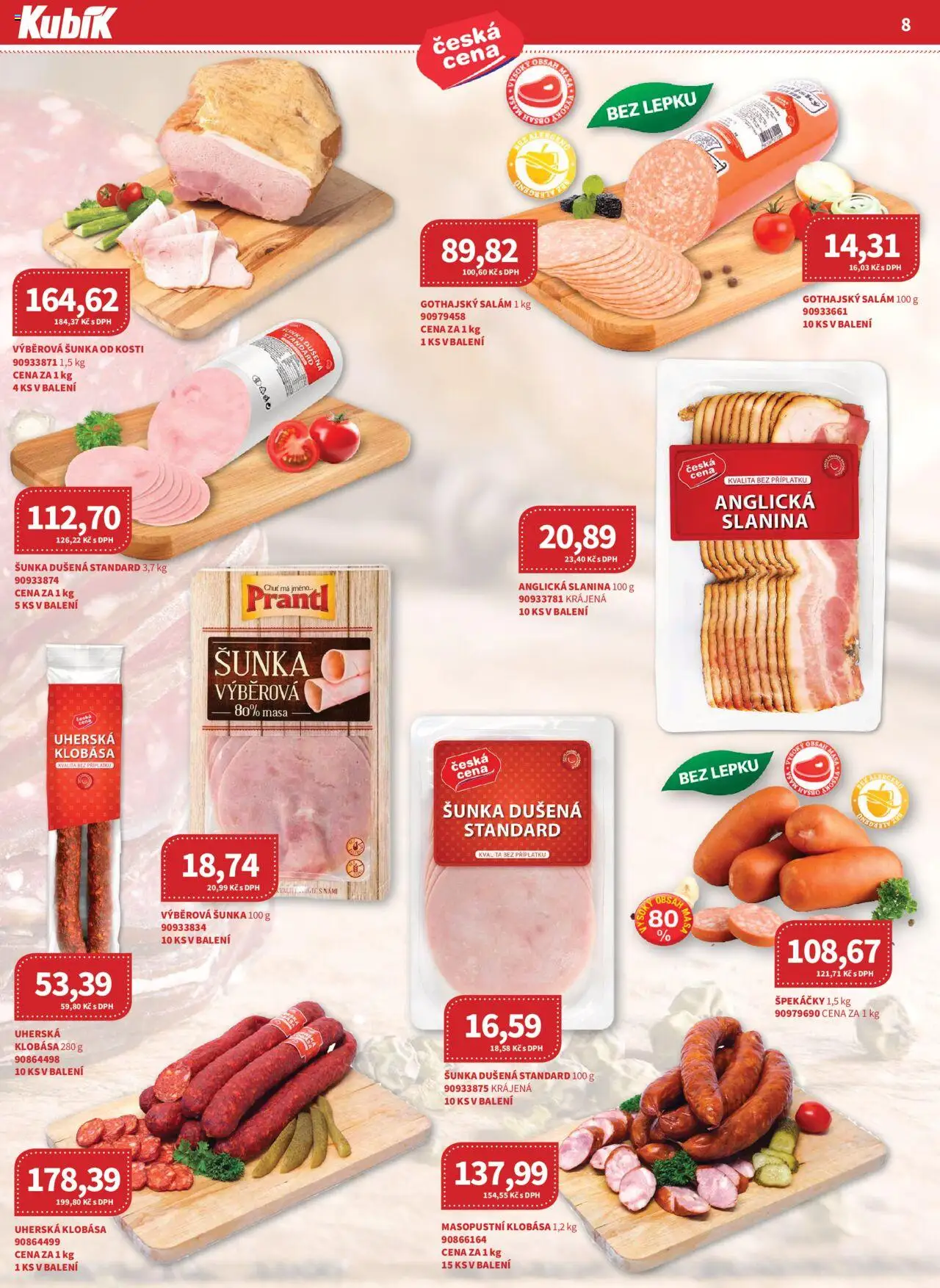 Kubík leták - Velkoobchod 09/2025 od 01.09.2025 | Strana: 8 | Produkty: Šunka od kosti, Šunka, Anglická slanina, Gothajský salám
