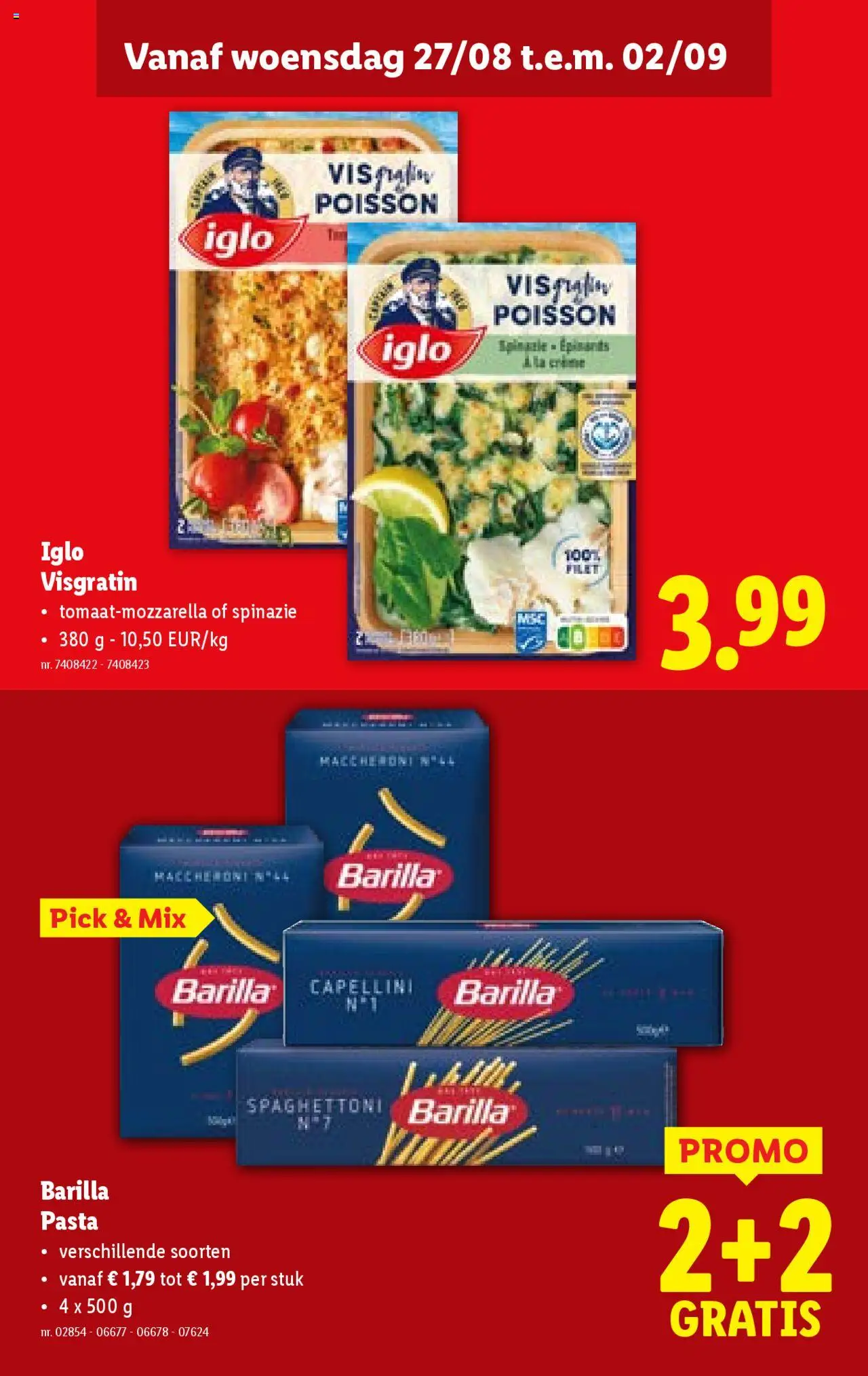  | Pagina: 19 | Producten: Vis, Pasta, Spinazie, Graham liszt