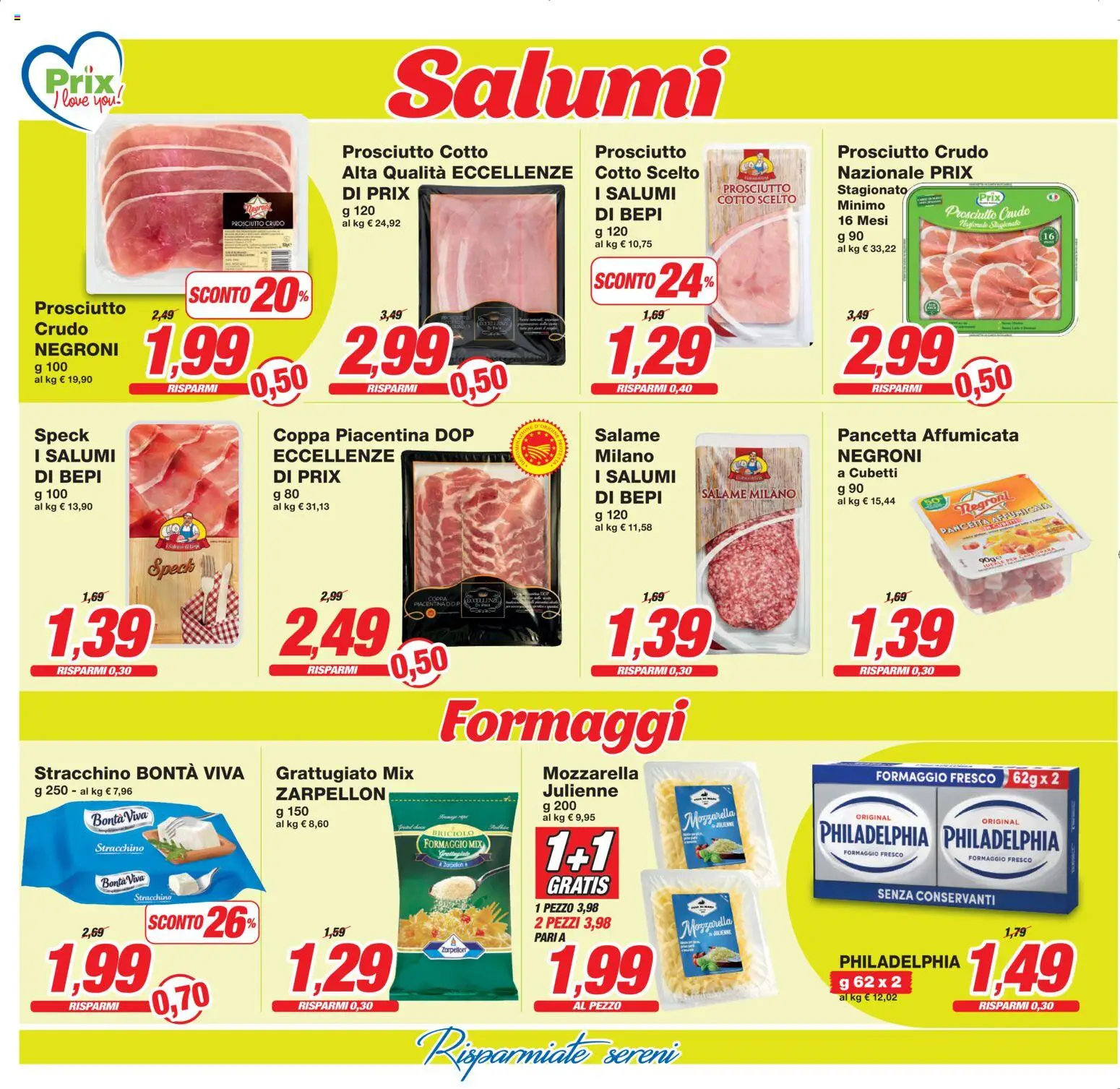 Volantino Prix del 13.02.2026 | Pagina: 8 | Prodotti: Speck, Prosciutto Cotto, Mozzarella, Stracchino