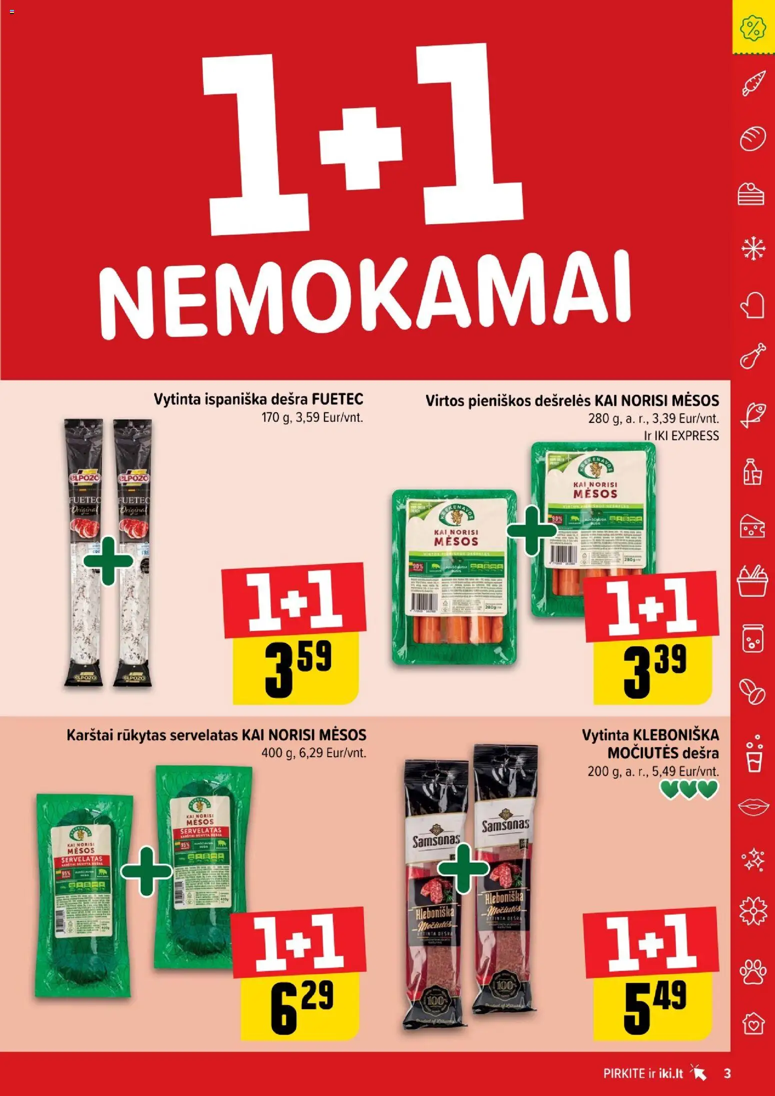 IKI akcijos nuo 22.12.2025 | Puslapis: 3 | Prekių: Dešrelės, Dešra