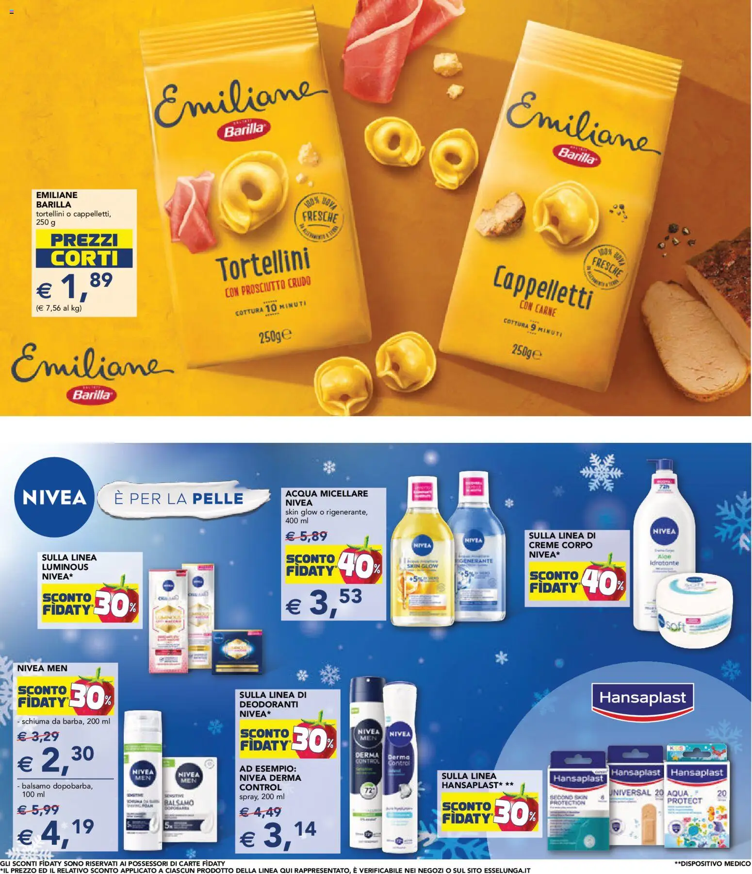 Volantino Esselunga S del 11.12.2025 | Pagina: 24 | Prodotti: Prosciutto Crudo, Balsamo, Acqua micellare, Acqua