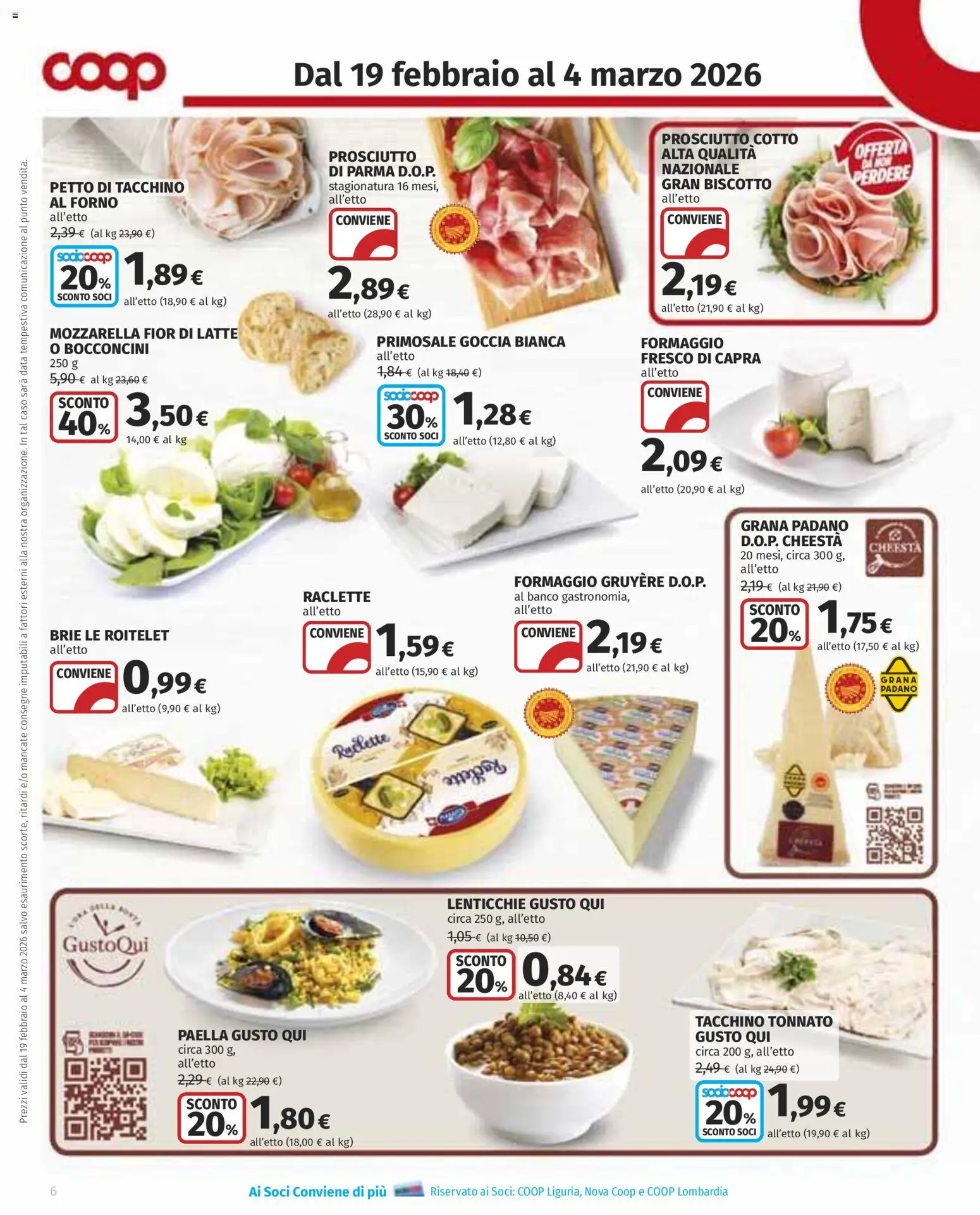 Volantino COOP del 19.02.2026 | Pagina: 6 | Prodotti: Tacchino, Latte, Prosciutto, Forno