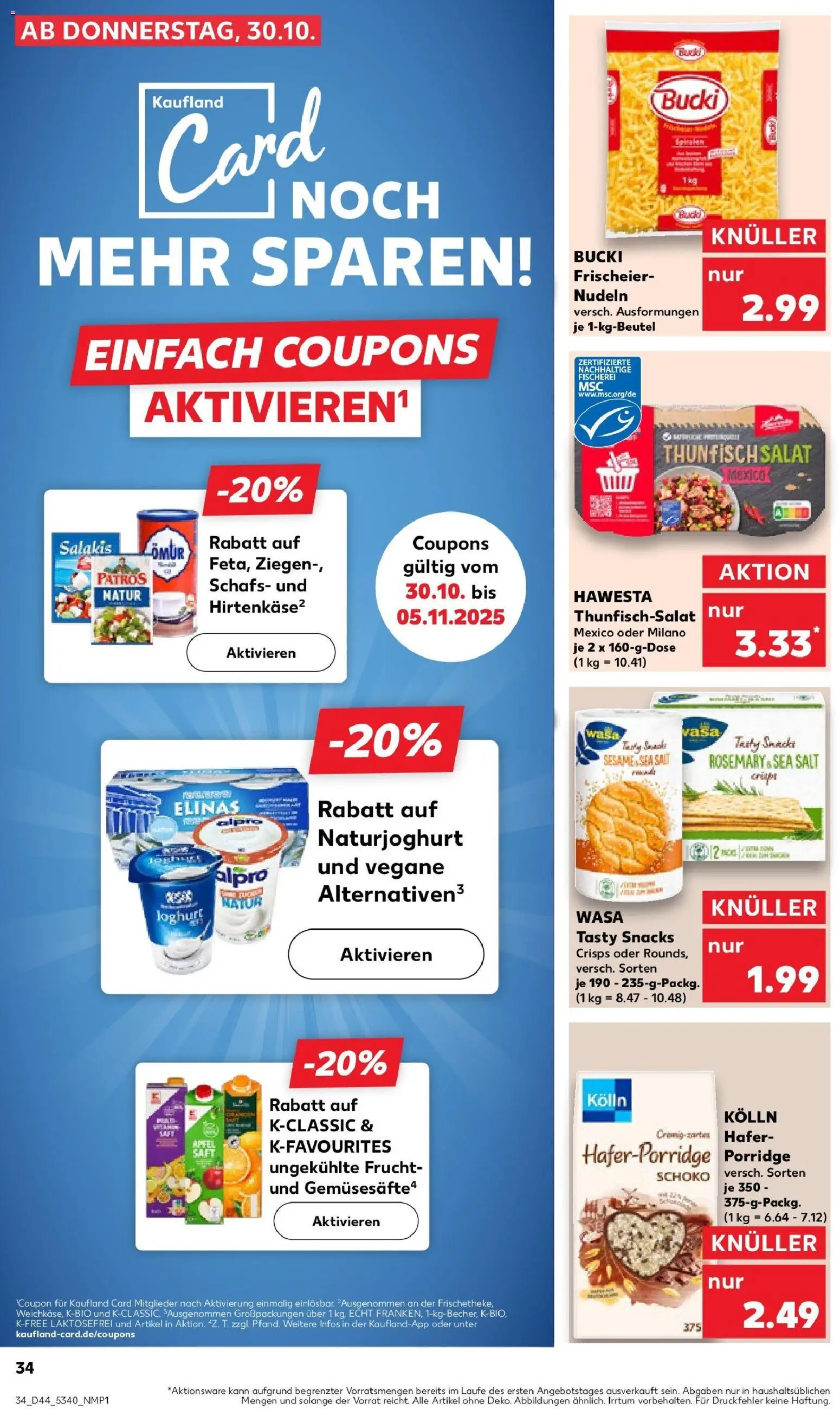 Kaufland prospekt Tuttlingen	 – gültig ab 30.10.2025 | Seite: 34 | Produkte: Kolln, Patros, Alpro, Pasta