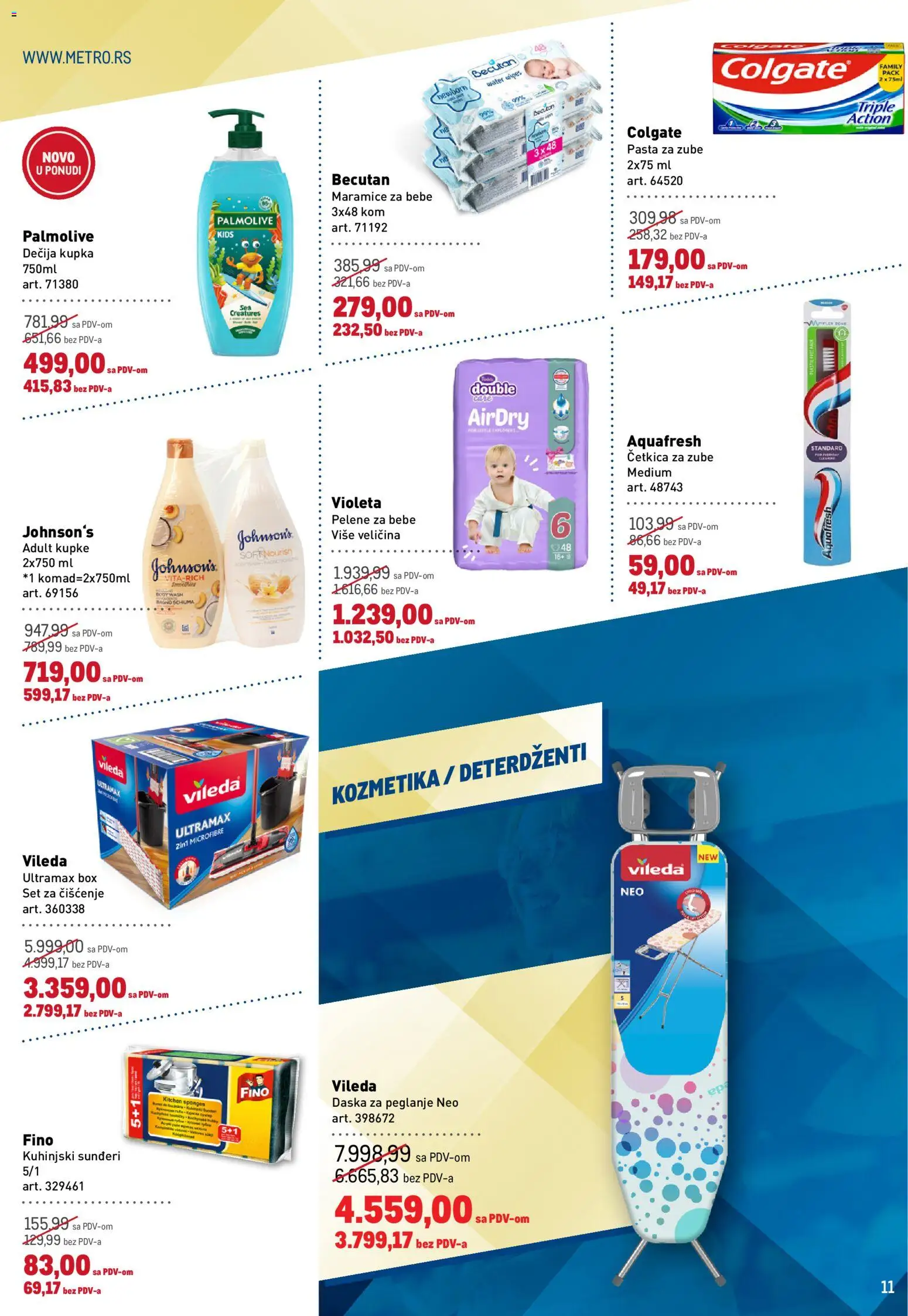 Metro katalog - važi od 05.02.2026 | Strana: 11 | Proizvode: Daska za peglanje, Vileda, Četkica za zube, Pelene