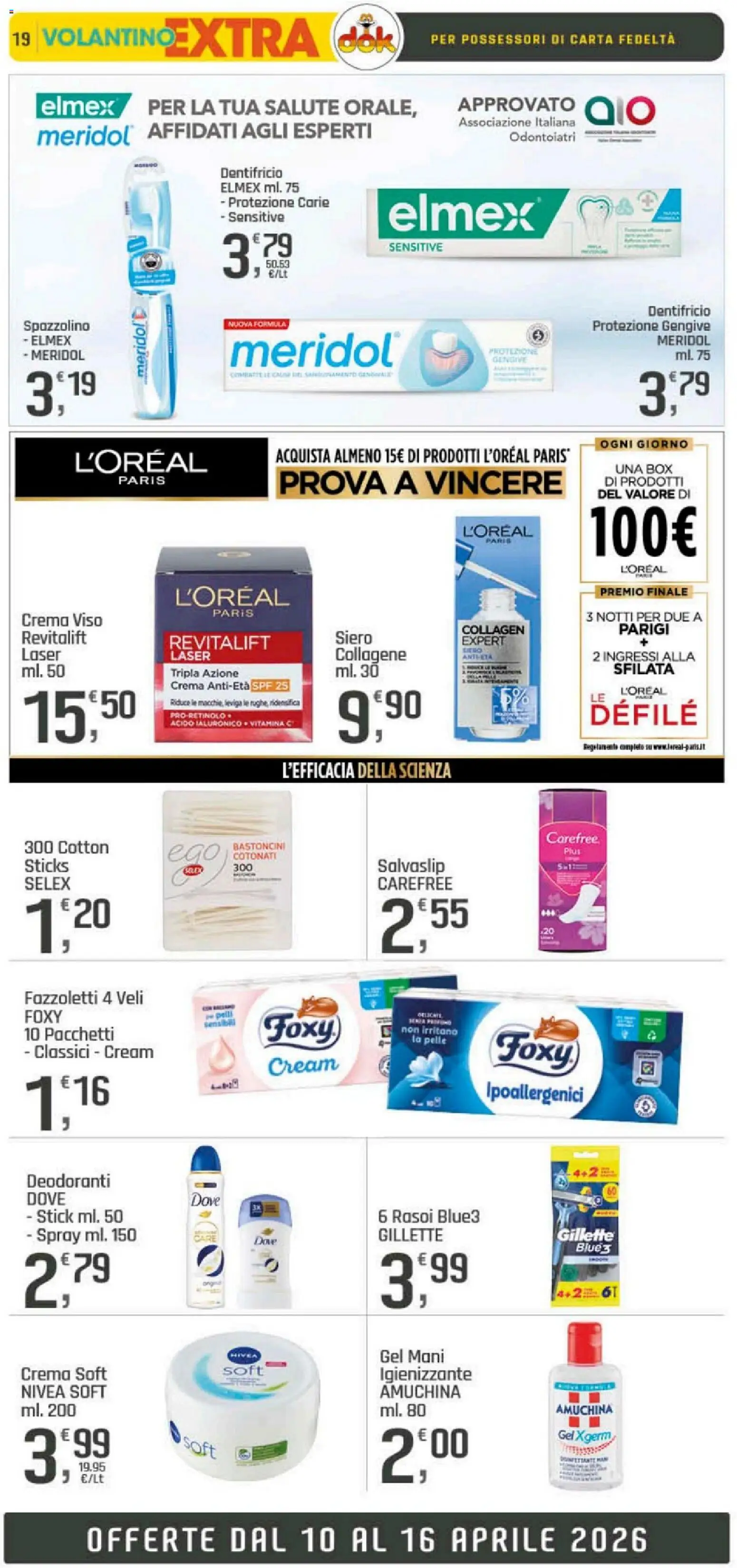 Volantino DOK del 10.04.2026 | Pagina: 19 | Prodotti: Dentifricio, Spazzolino, Crema viso, Fazzoletti