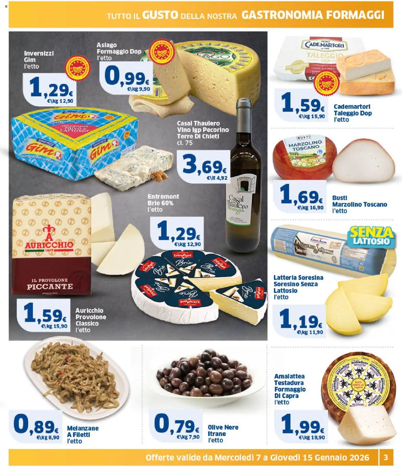 Volantino SIGMA del 07.01.2026 | Pagina: 3 | Prodotti: Olive, Vino, Melanzane, Pecorino