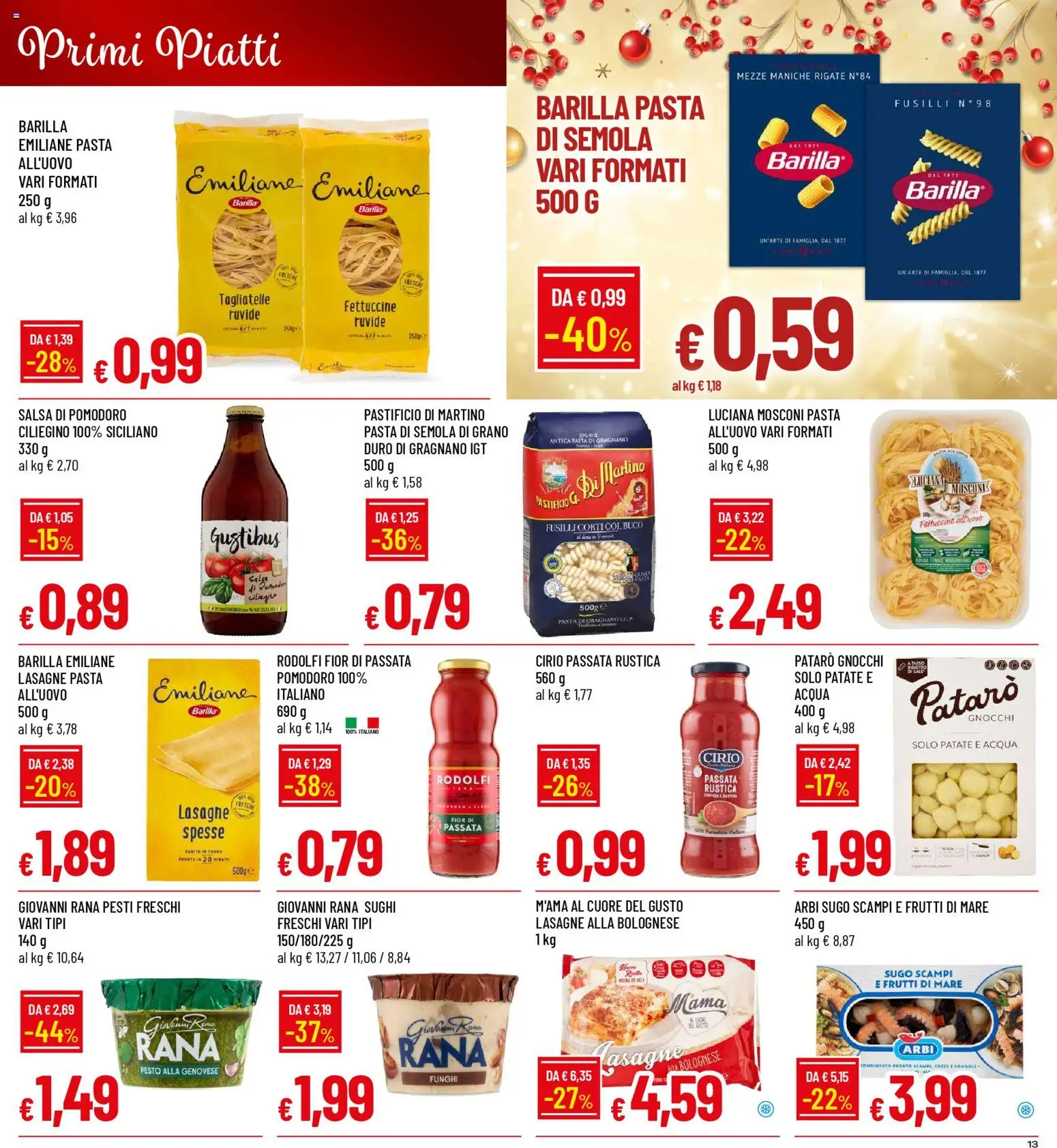 Volantino Galassia del 15.12.2025 | Pagina: 13 | Prodotti: Cozze, Funghi, Pesto, Sugo