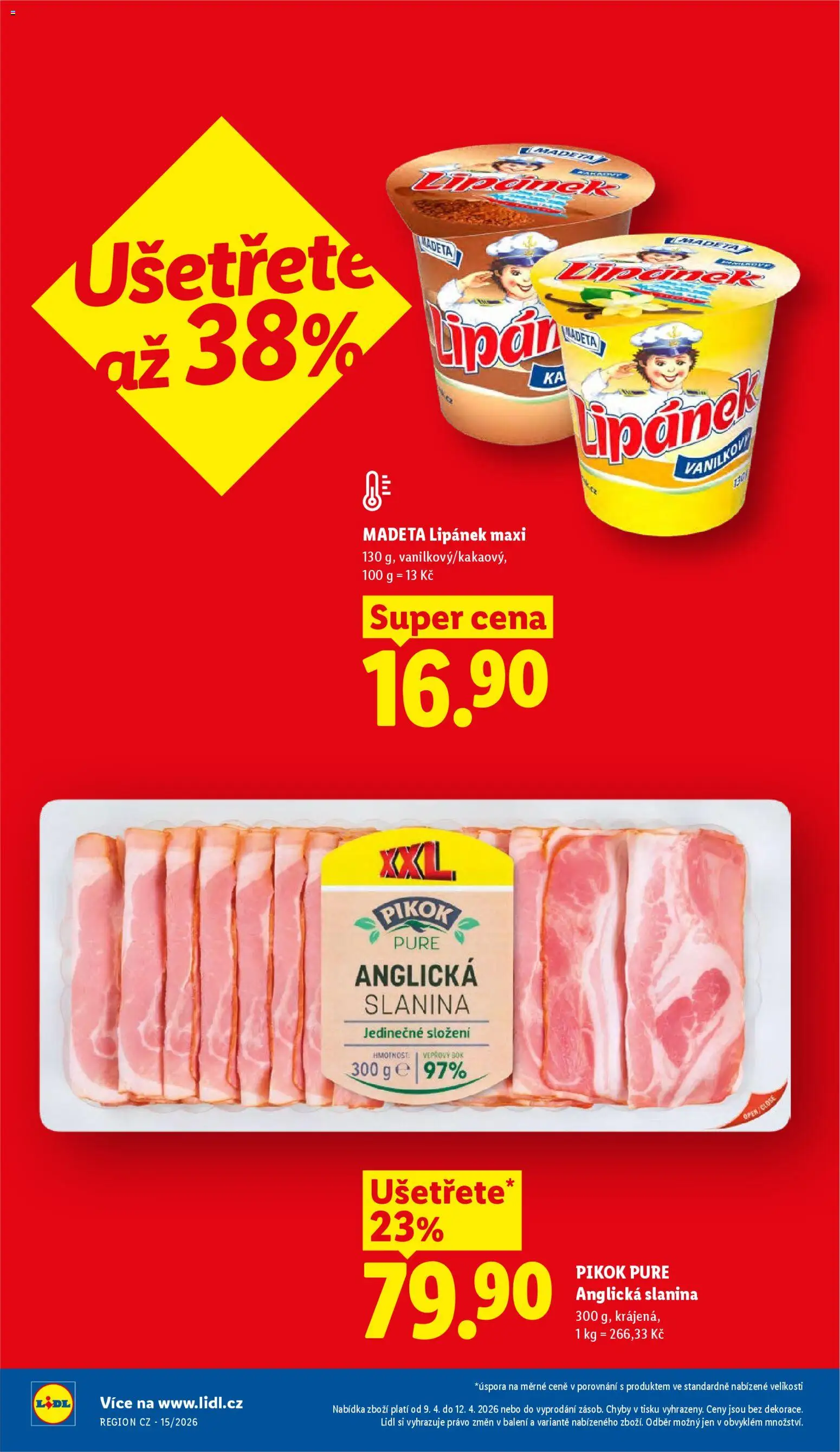 Lidl leták od 09.04.2026 | Strana: 4 | Produkty: Lipánek, Anglická slanina, Slanina, Pikok