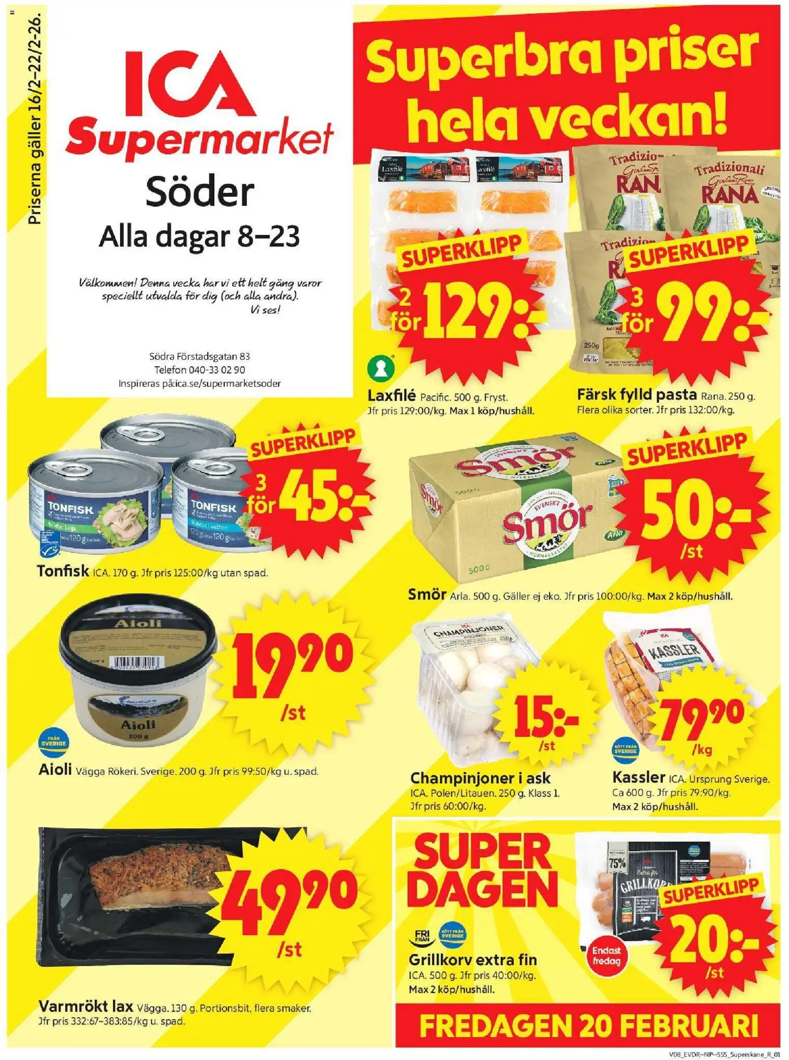 ICA Supermarket reklamblad aktuell från 16.02.2026 | Sida: 1 | Produkter: Lax, Aioli, Champinjoner, Telefon
