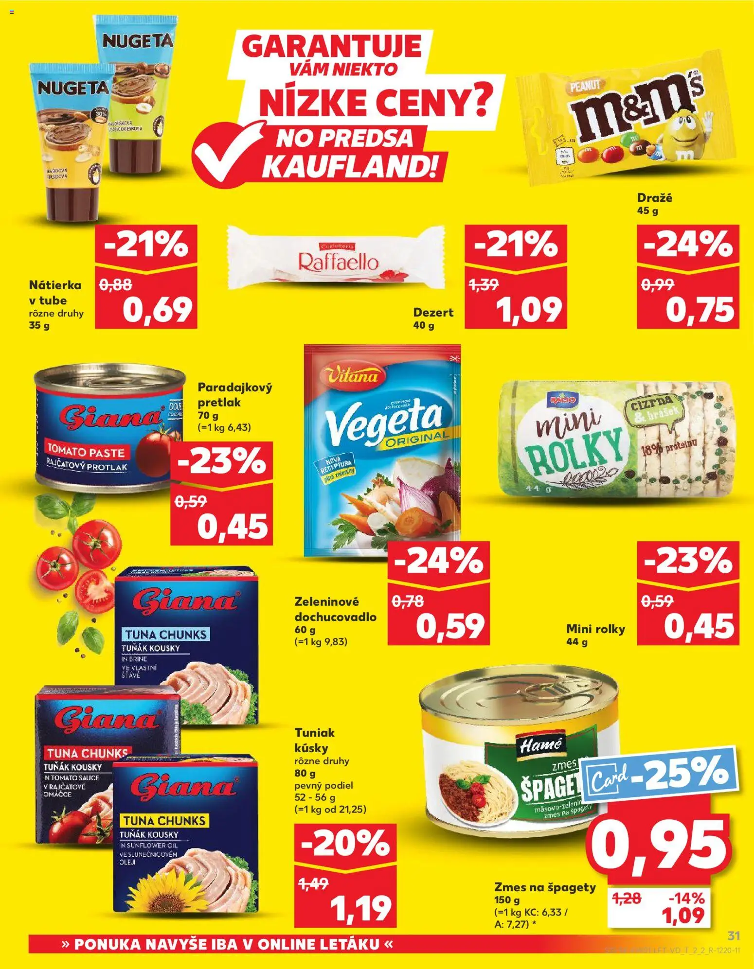 Kaufland SK akciós ujság - amely érvényes a következő dátumtól: 02.01.2026 | Oldal: 31