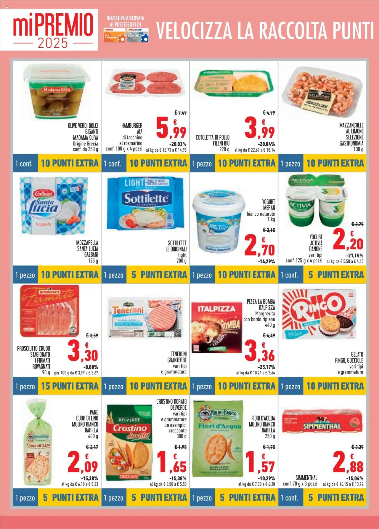 Volantino Conad del 14.08.2025 | Pagina: 6 | Prodotti: Prosciutto Crudo, Yogurt, Pollo, Mazzancolle