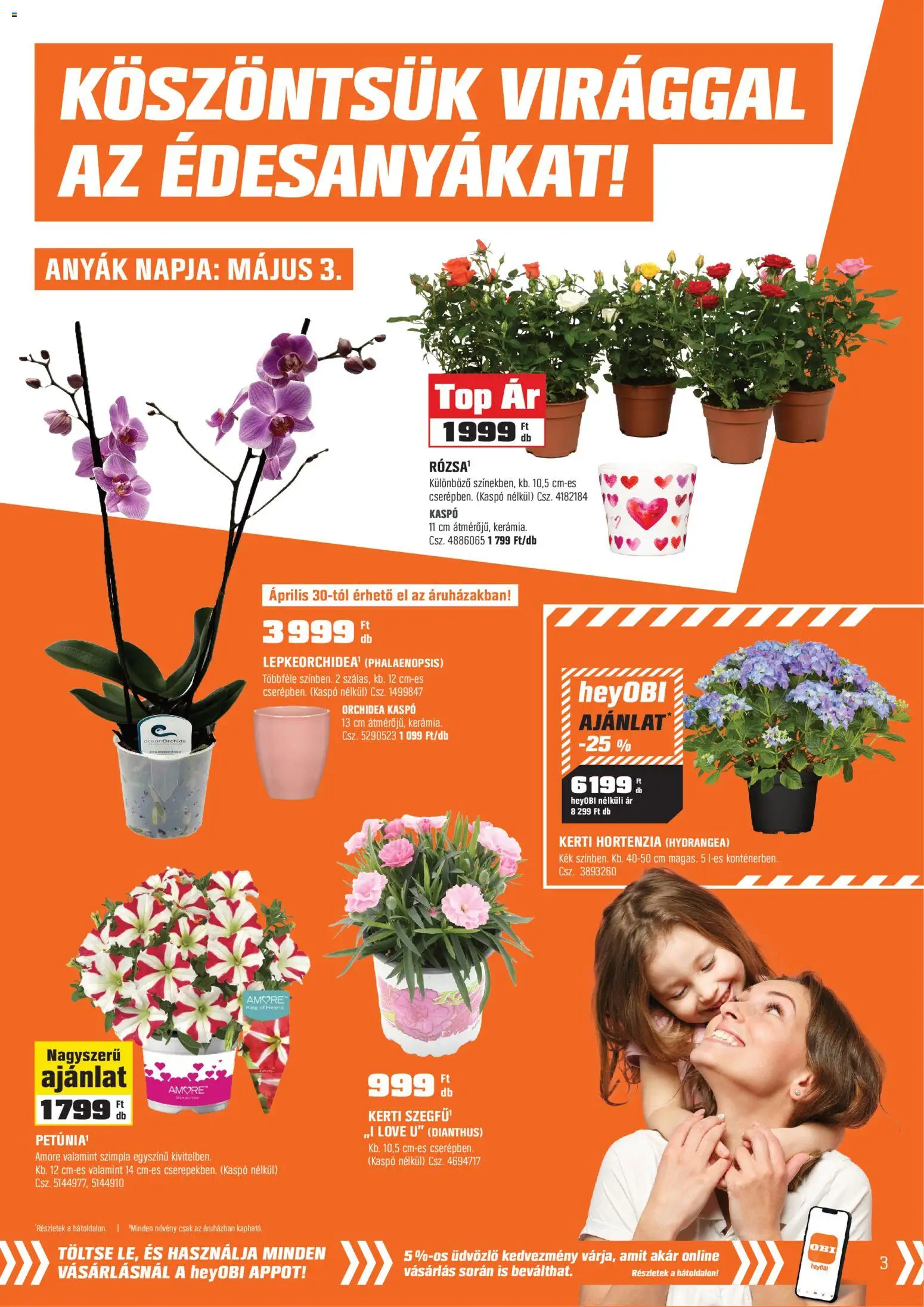 OBI akciós ujság - amely érvényes a következő dátumtól: 28.04.2026 | Oldal: 3 | Termékek: Orchidea, Hortenzia, Kaspó