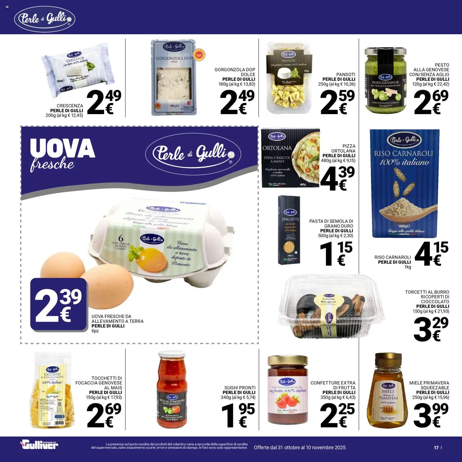 Volantino Gulliver del 31.10.2025 | Pagina: 17 | Prodotti: Riso, Mais, Miele, Terra