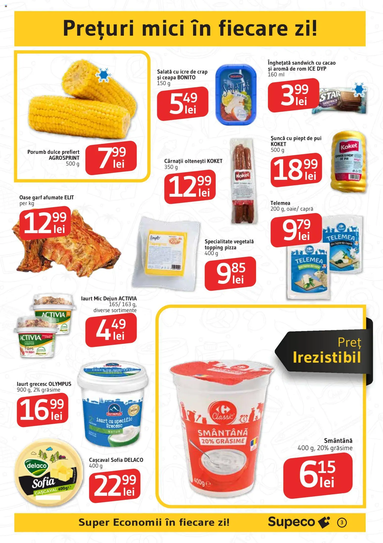 Noul catalog Supeco – valabil de la 30.04.2026 | Pagină: 3 | Produse: Hacıyatmaz Kedi Oyuncağı, Cașcaval, Șuncă, Pizza