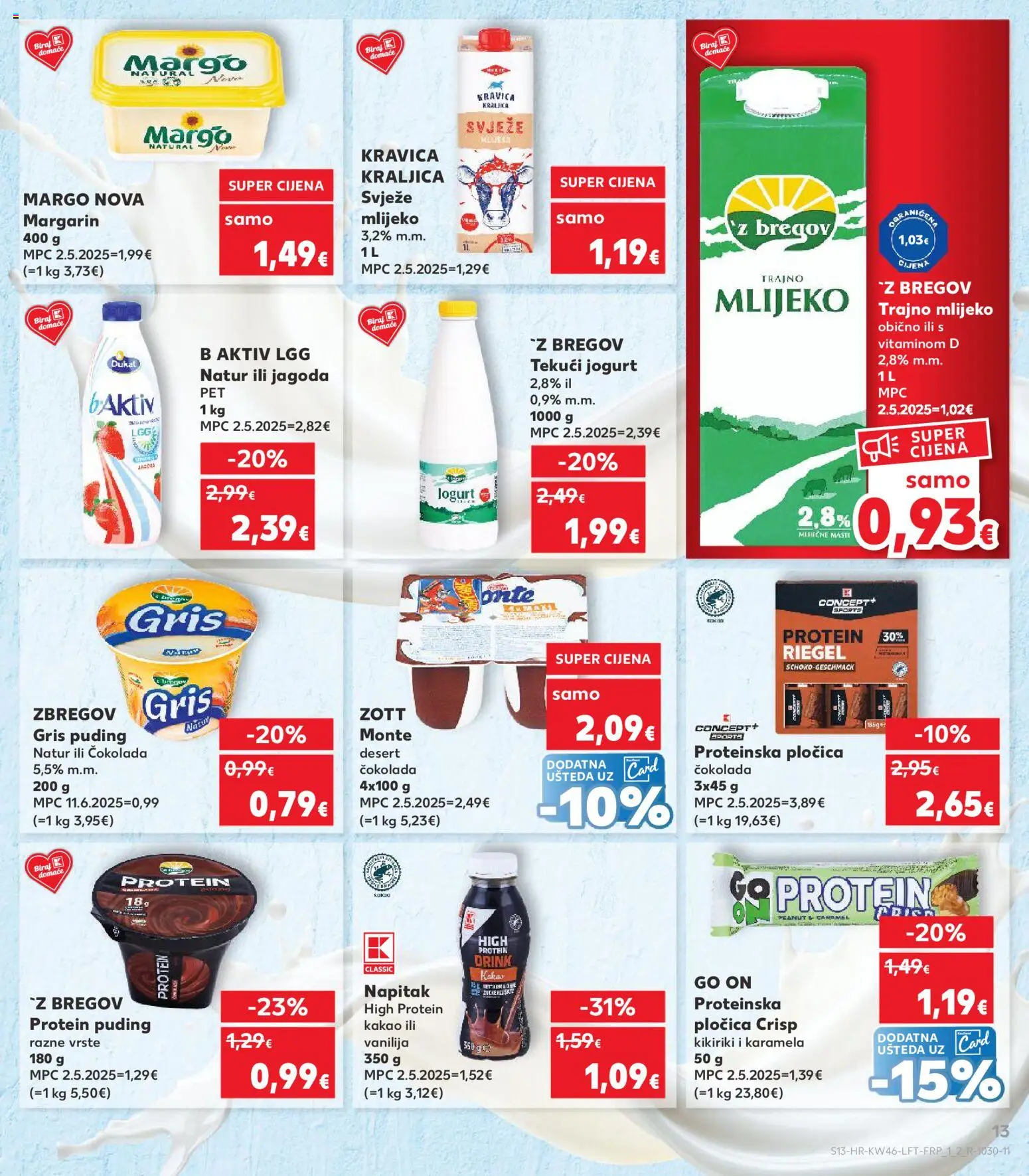 Kaufland HR akciós ujság - amely érvényes a következő dátumtól: 12.11.2025 | Oldal: 13 | Termékek: Puding, Margarin, Protein