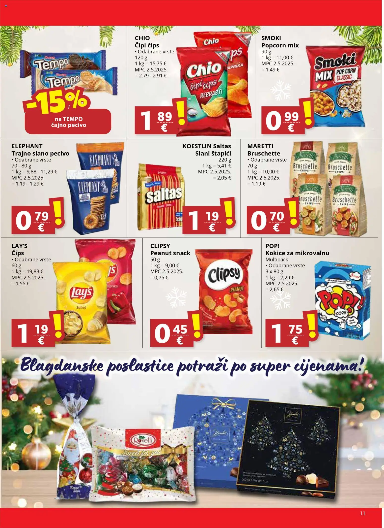 Djelo katalog | vrijedi od 17.12.2025 | Stranica: 11 | Proizvodi: Čips, Kokice, Štapići, Pecivo