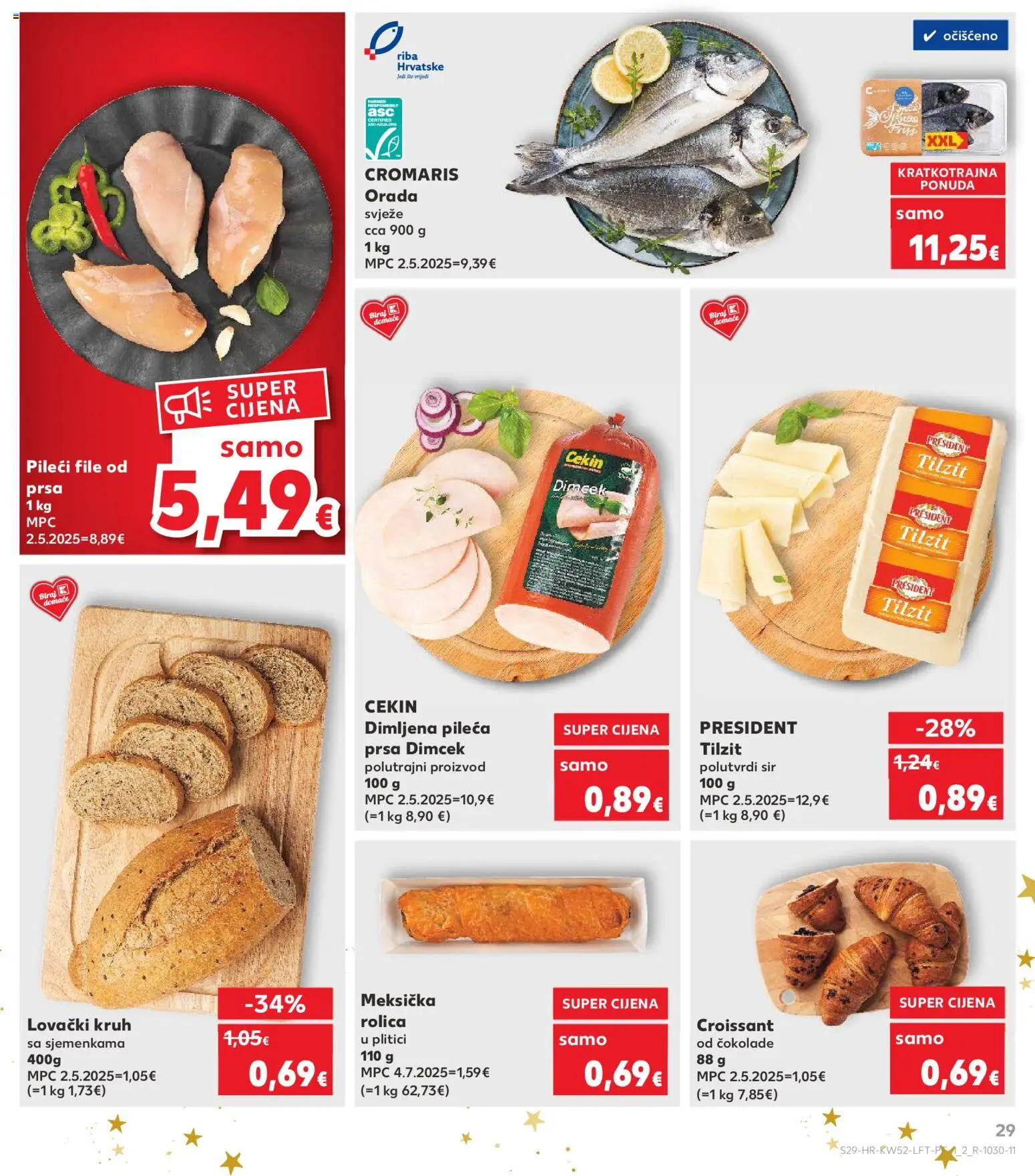 Kaufland katalog | vrijedi od 27.12.2025 | Stranica: 29 | Proizvodi: Sir, Pileći file, Kruh, Pileća prsa