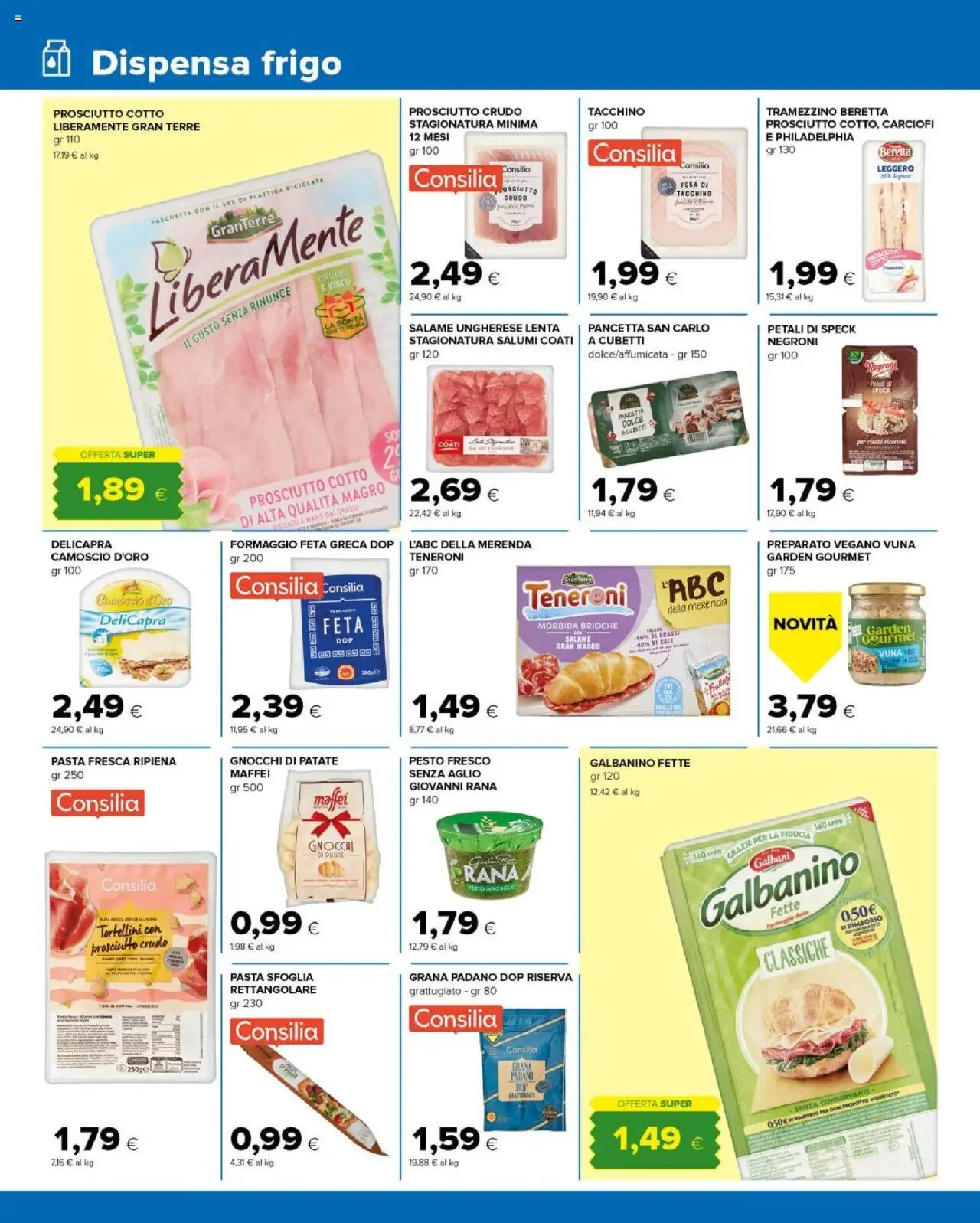 Volantino Tigre del 20.08.2025 | Pagina: 6 | Prodotti: Formaggio, Aglio, Carciofi, Tramezzino