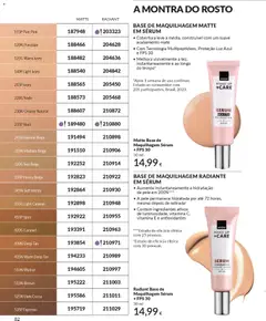 Pré-visualização BASE DE MAQUILHAGEM MATTE EM SÉRUM, Cobertura leve a média, construível com um suave acabamento mate. Com Tecnologia Multipeptídeos, Proteção Luz Azul e FPS 30. Melhora visivelmente a tez, instantaneamente e ao longo do tempo. válido de 01.12.2025 | Página: 82 | Produtos: Maquilhagem, Base, Sérum