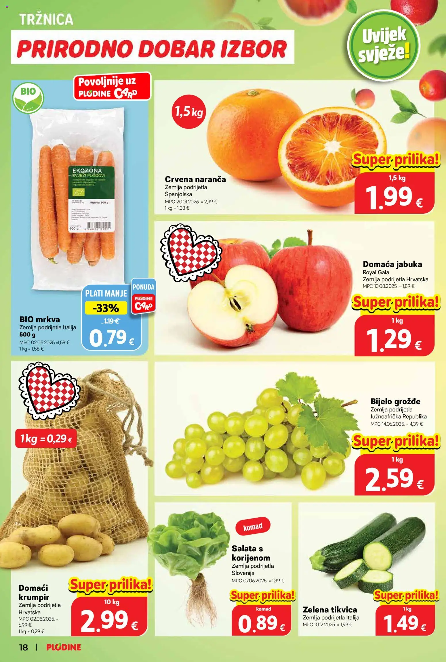 Plodine katalog | vrijedi od 11.03.2026 | Stranica: 18 | Proizvodi: Mrkva, Krumpir, Grožđe, Jabuka