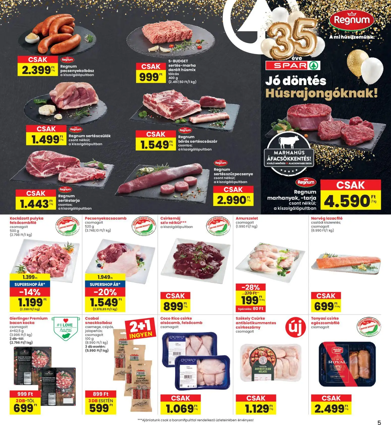 Interspar akciós ujság - amely érvényes a következő dátumtól: 05.03.2026 | Oldal: 5 | Termékek: Kolbász, Tarja, Bacon, Csirkemáj