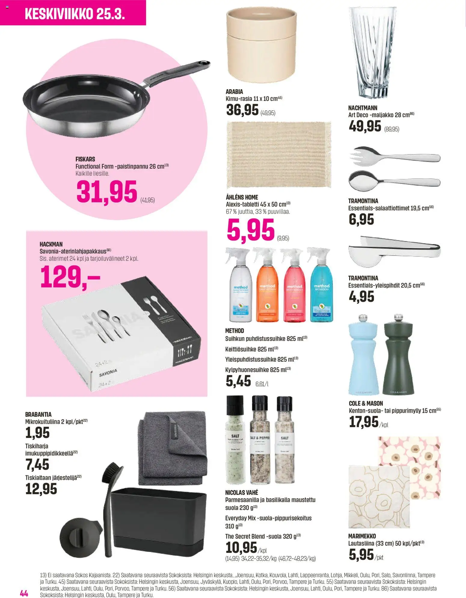 Sokos tarjoukset - Emotion 3plus1 – voimassa 25.03.2026 alkaen | Sivu: 44 | Tuotteet: Mikrokuituliina, Paistinpannu, Maljakko, Suola