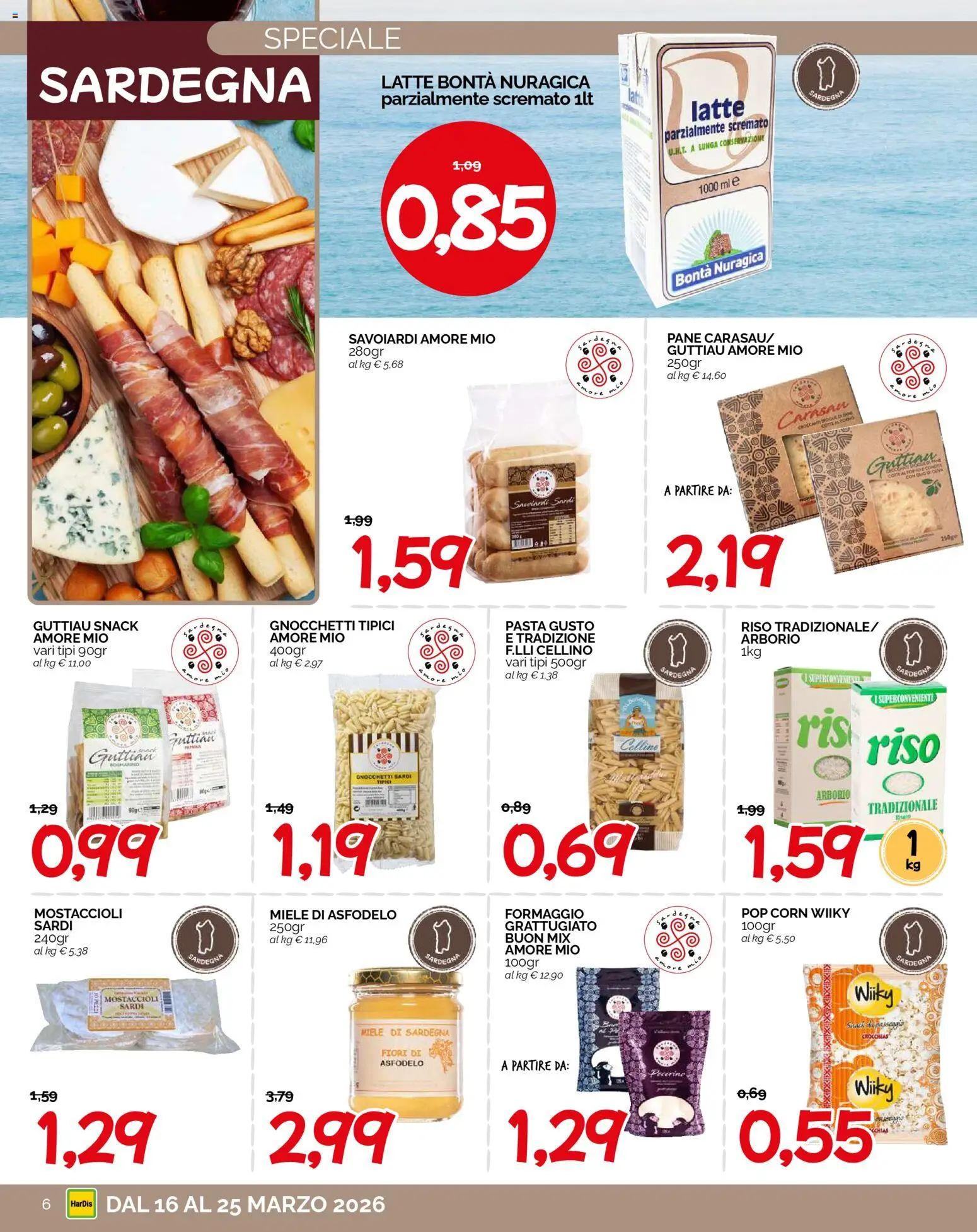 Volantino HarDis del 16.03.2026 | Pagina: 6 | Prodotti: Formaggio, Savoiardi, Pop corn, Gnocchetti