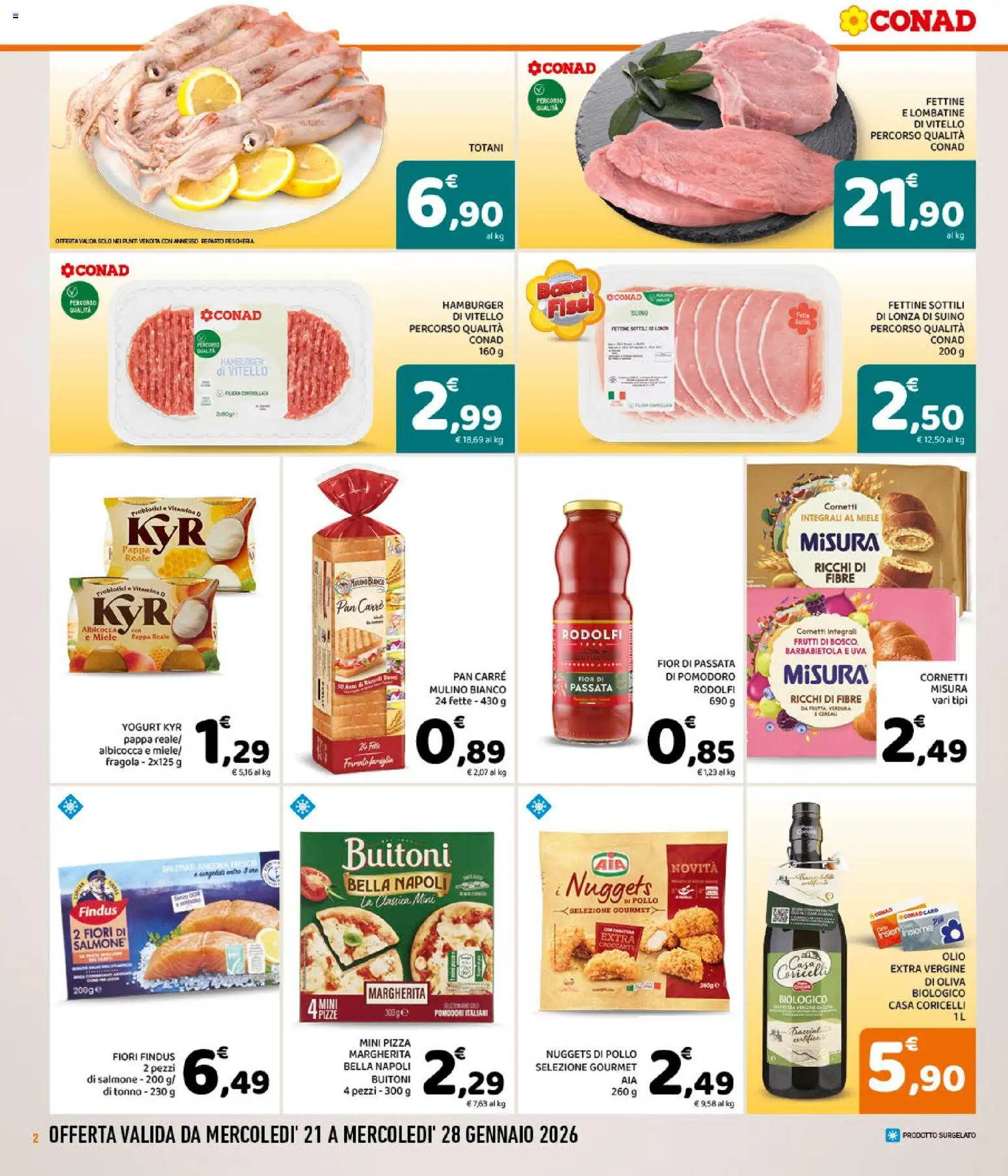 Volantino Conad del 21.01.2026 | Pagina: 2 | Prodotti: Yogurt, Pizza, Olio, Olio extra vergine