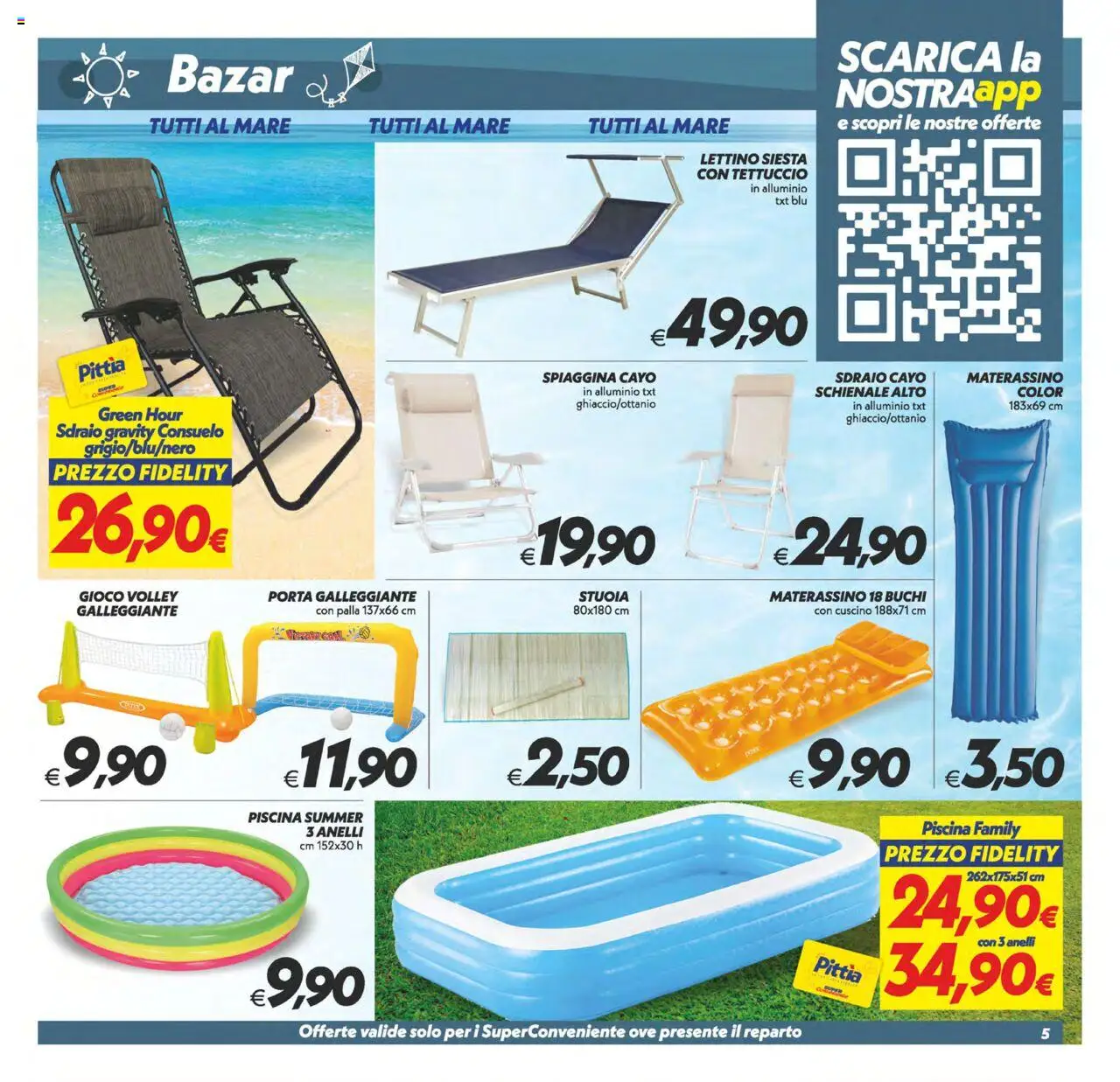 Volantino SuperConveniente del 24.07.2025 | Pagina: 30 | Prodotti: Sdraio, Gioco, Alluminio, Cuscino