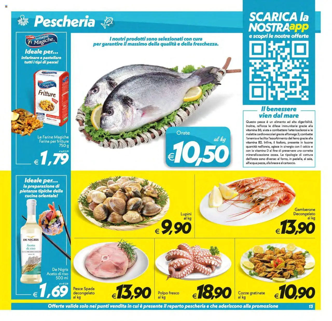 Volantino SuperConveniente del 12.08.2025 | Pagina: 13 | Prodotti: Lupini, Riso, Farina, Pesce spada