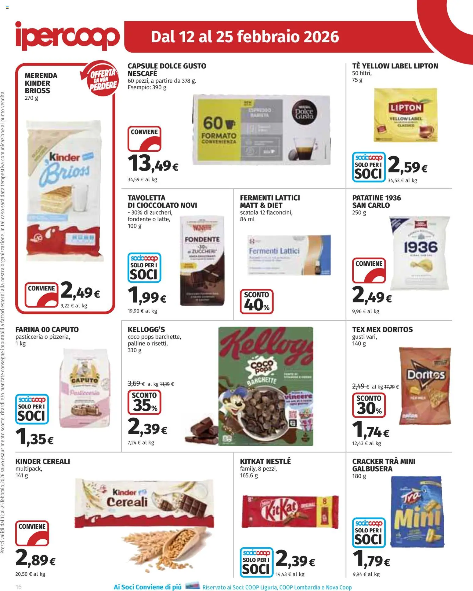 Volantino Ipercoop del 12.02.2026 | Pagina: 16 | Prodotti: Tè, Patatine, Data, Scatola