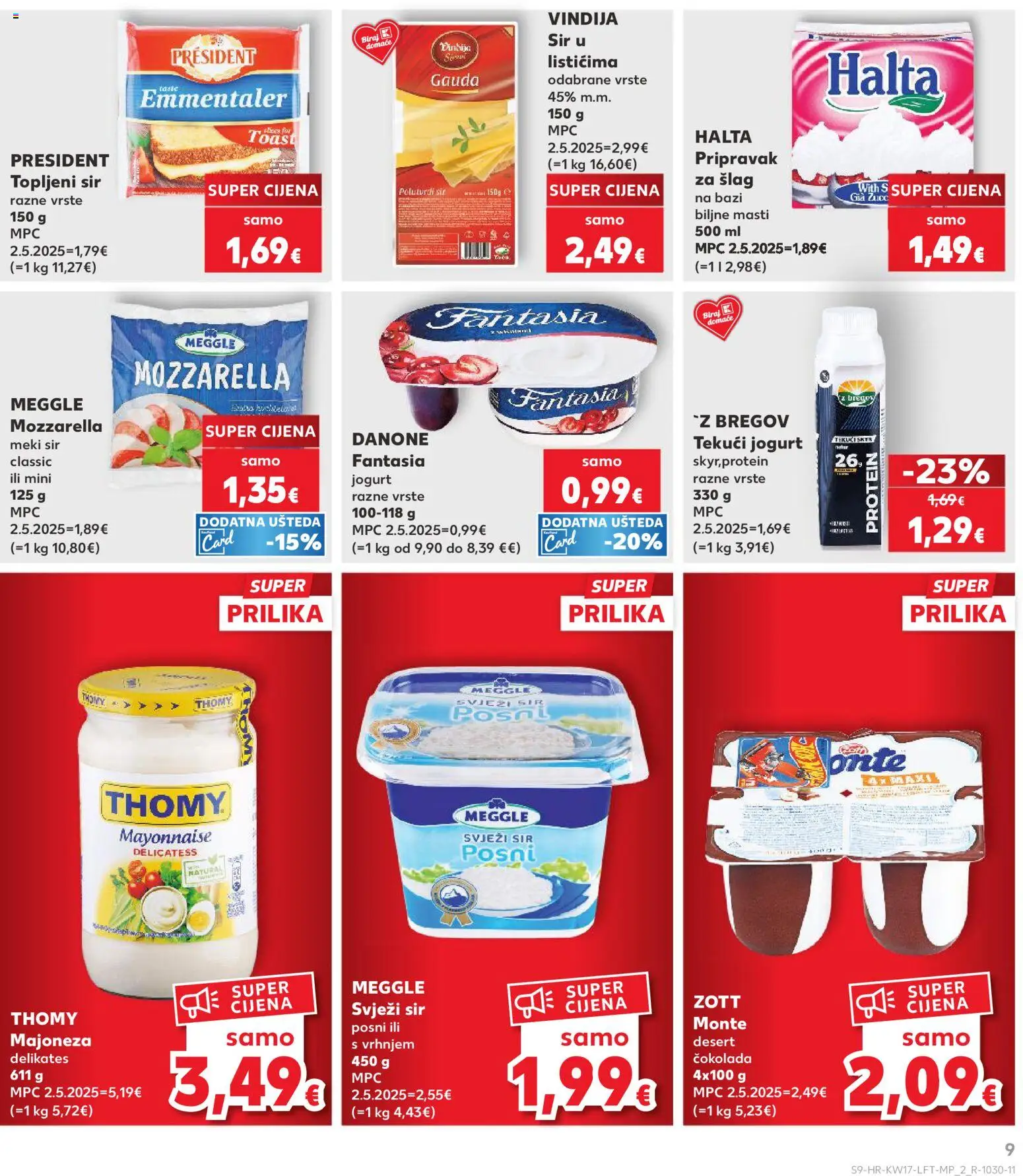 Kaufland katalog | vrijedi od 22.04.2026 | Stranica: 9 | Proizvodi: Mozzarella, Čokolada, Svježi sir, Šlag