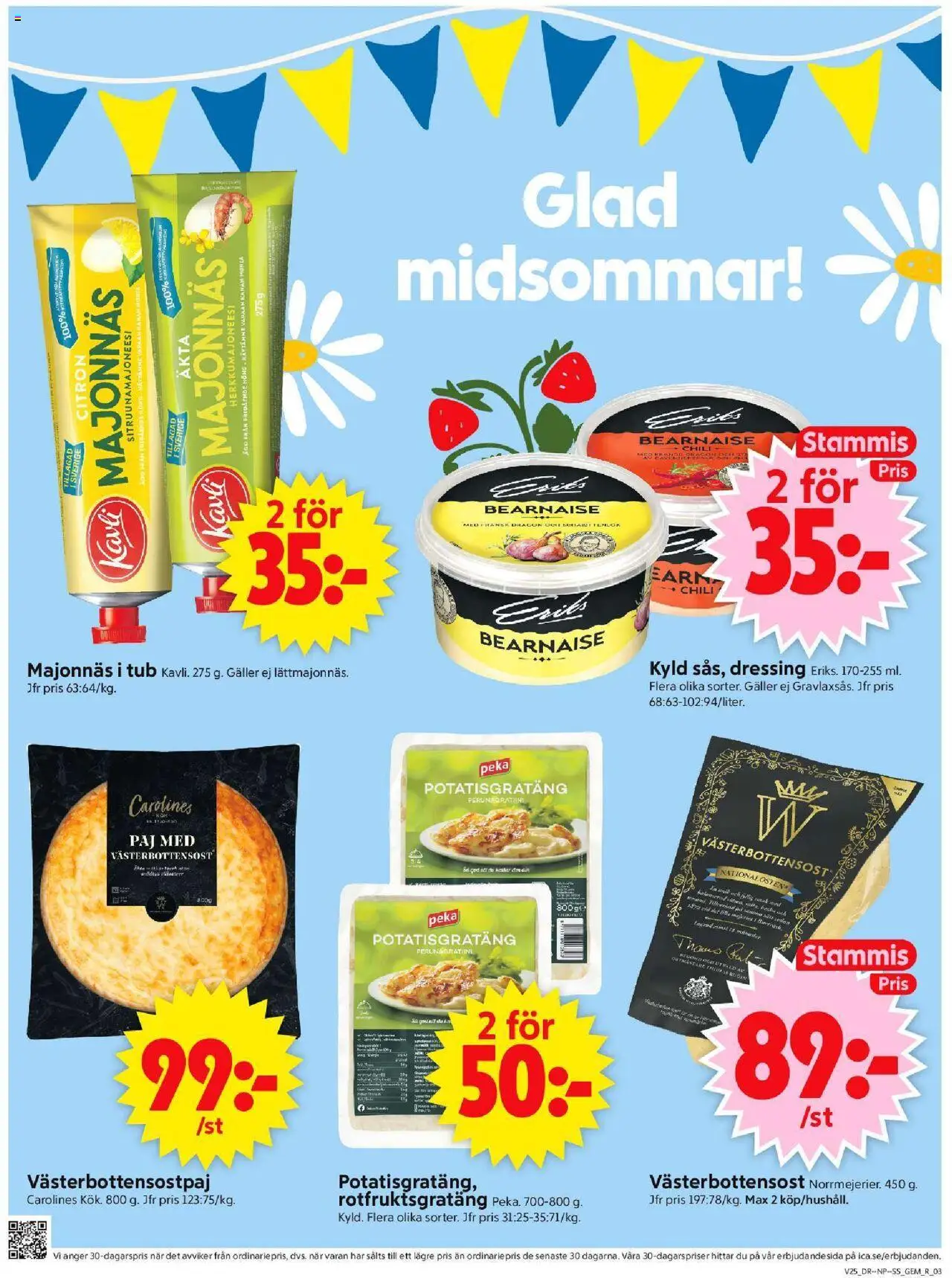 ICA Supermarket reklamblad aktuell från 16.06.2025 | Sida: 3 | Produkter: Galler, Paj, Potatisgratäng, Set