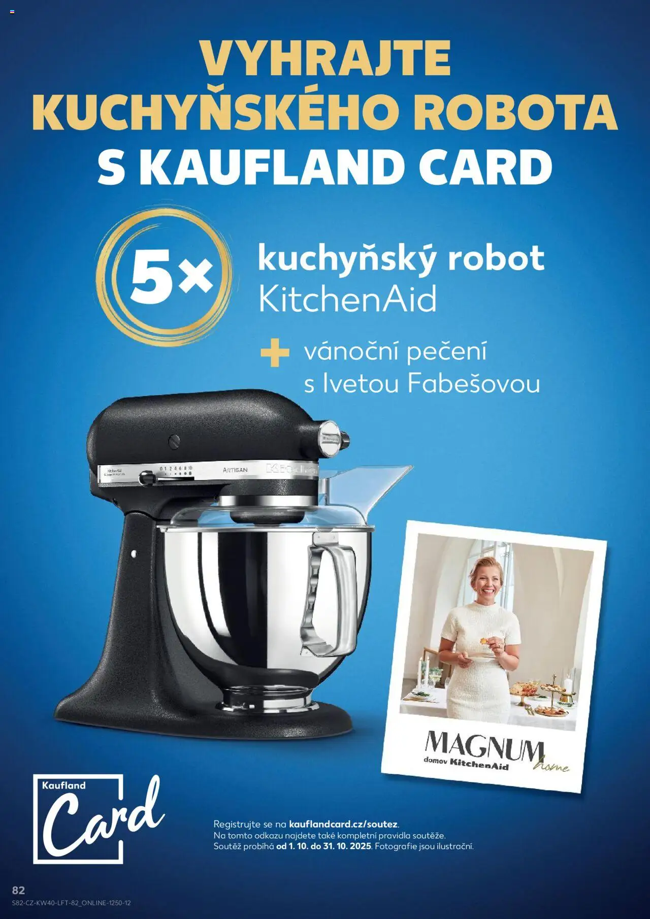 Kaufland leták od 01.10.2025 | Strana: 82 | Produkty: Kuchyňský robot, KitchenAid, Magnum, Robot