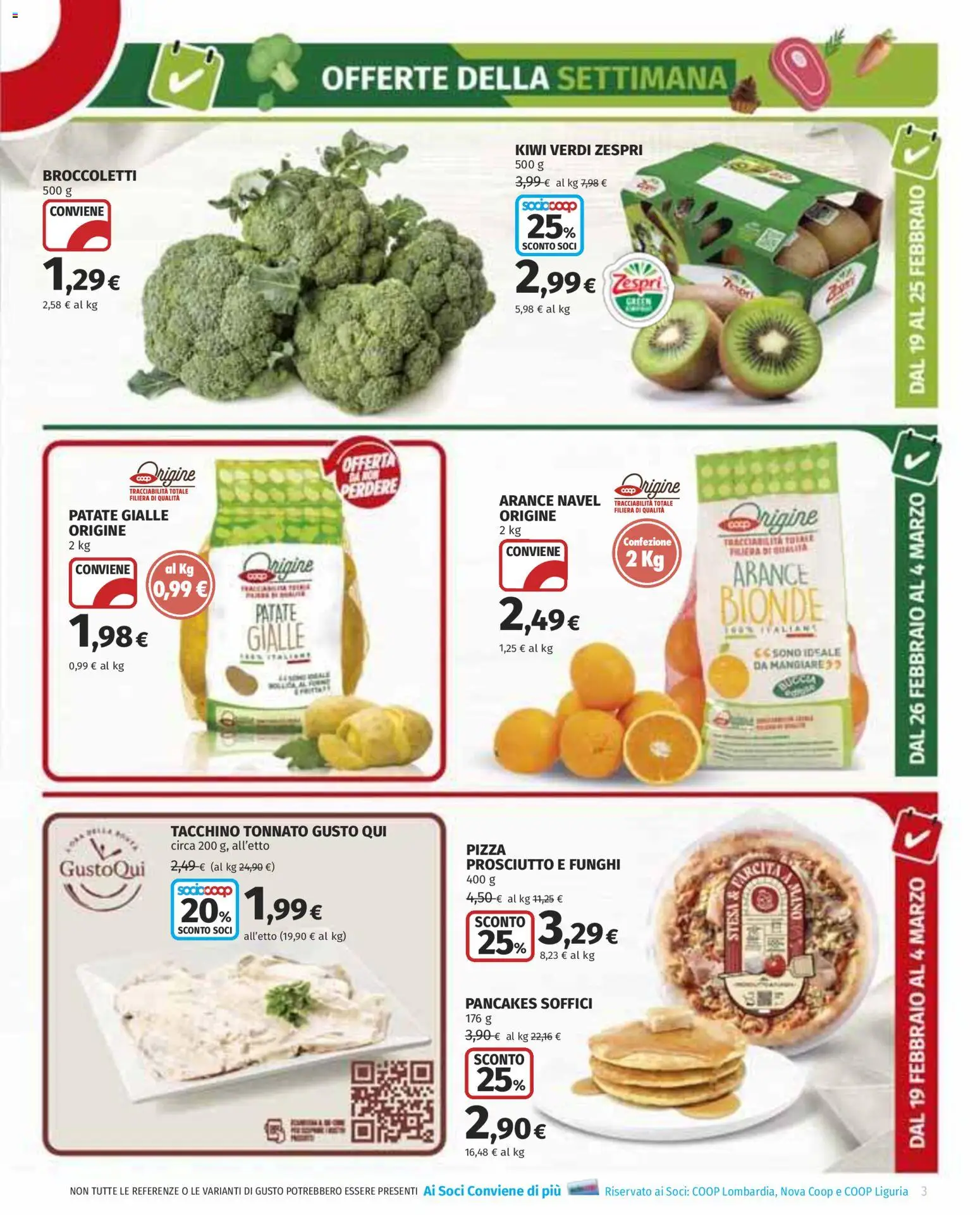 Volantino COOP del 19.02.2026 | Pagina: 3 | Prodotti: Pizza, Patate, Broccoletti, Funghi