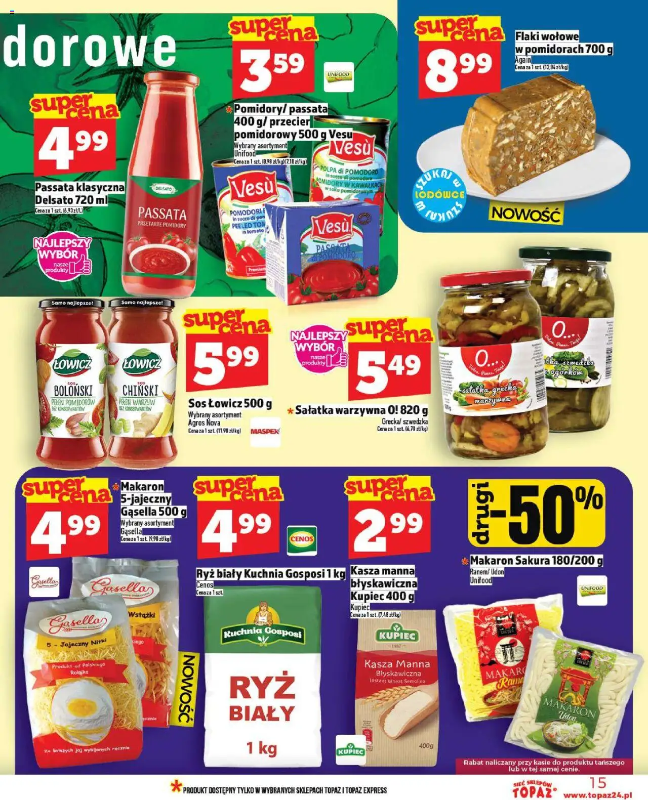 Topaz Gazetka - Ceny małe na stałe od 02.10.2025 | Strona: 15 | Produkty: Flaki, Pomidory, Ryż, Makaron