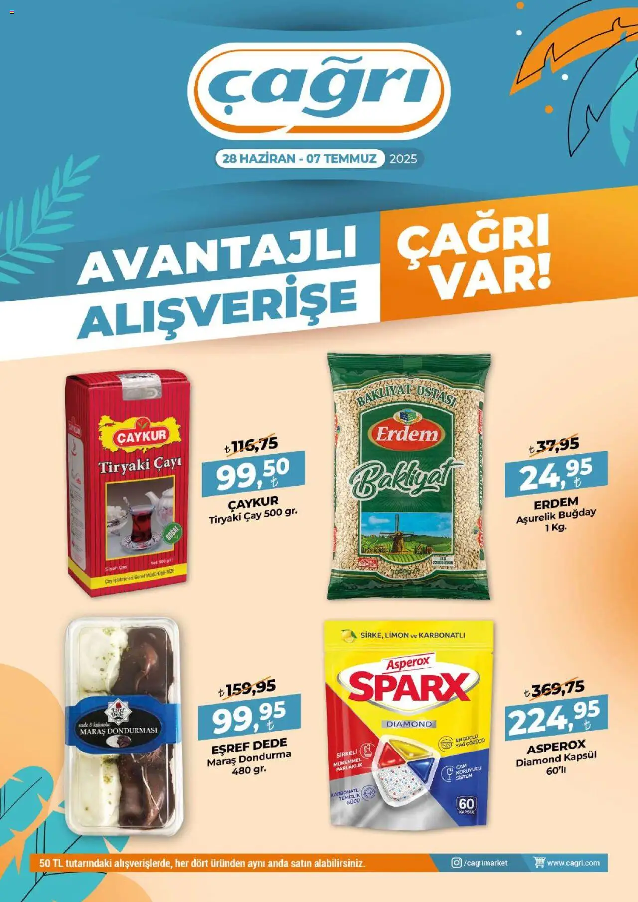 Çağrı Market Katalog - 28.06.2025 tarihinden itibaren geçerlidir | Sayfa: 1 | Ürünler: Çay, Yağ, Yağ çözücü, Limon