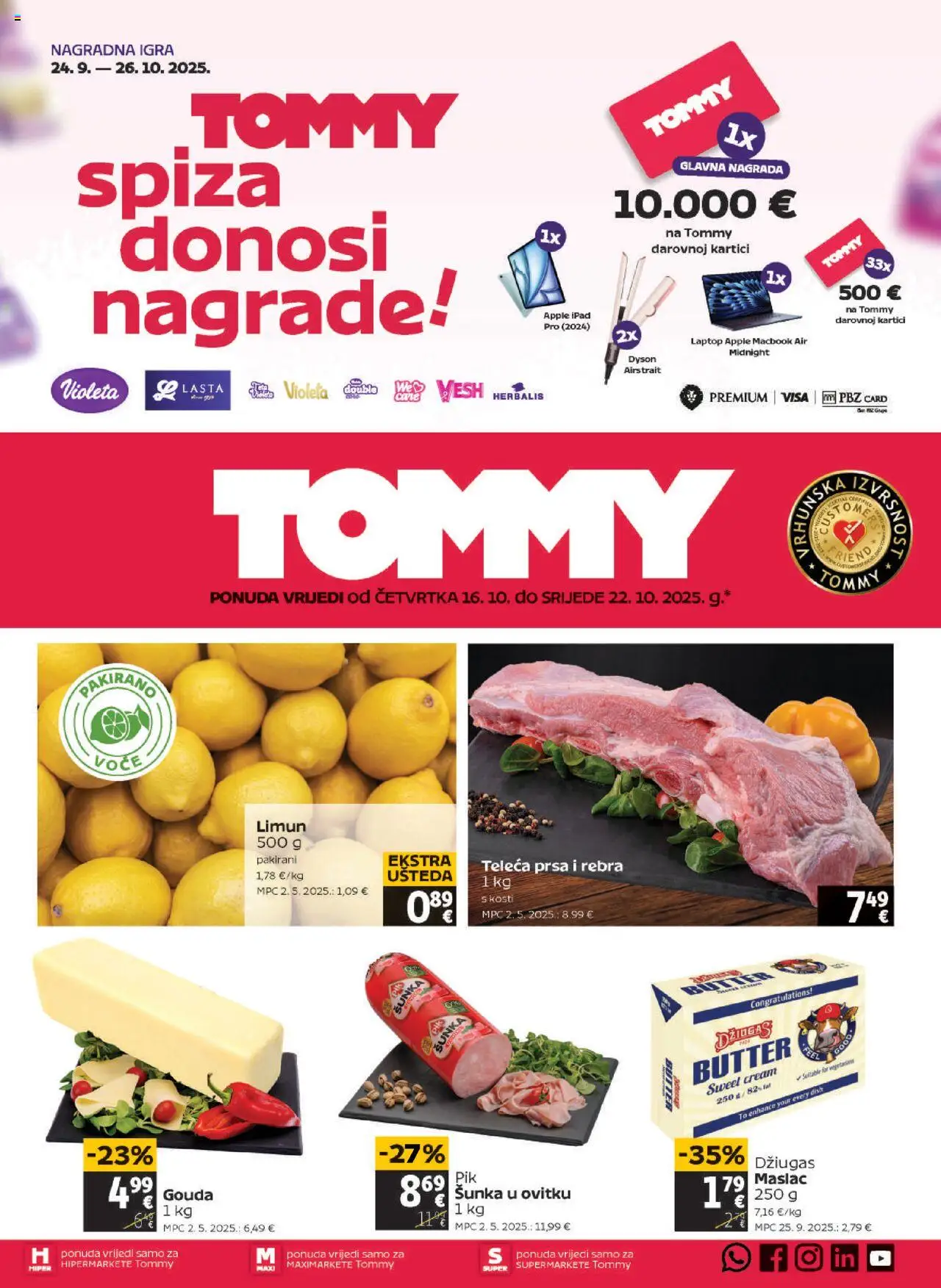Tommy katalog | vrijedi od 16.10.2025 | Stranica: 1 | Proizvodi: Maslac, Džiugas, Voće, Gouda